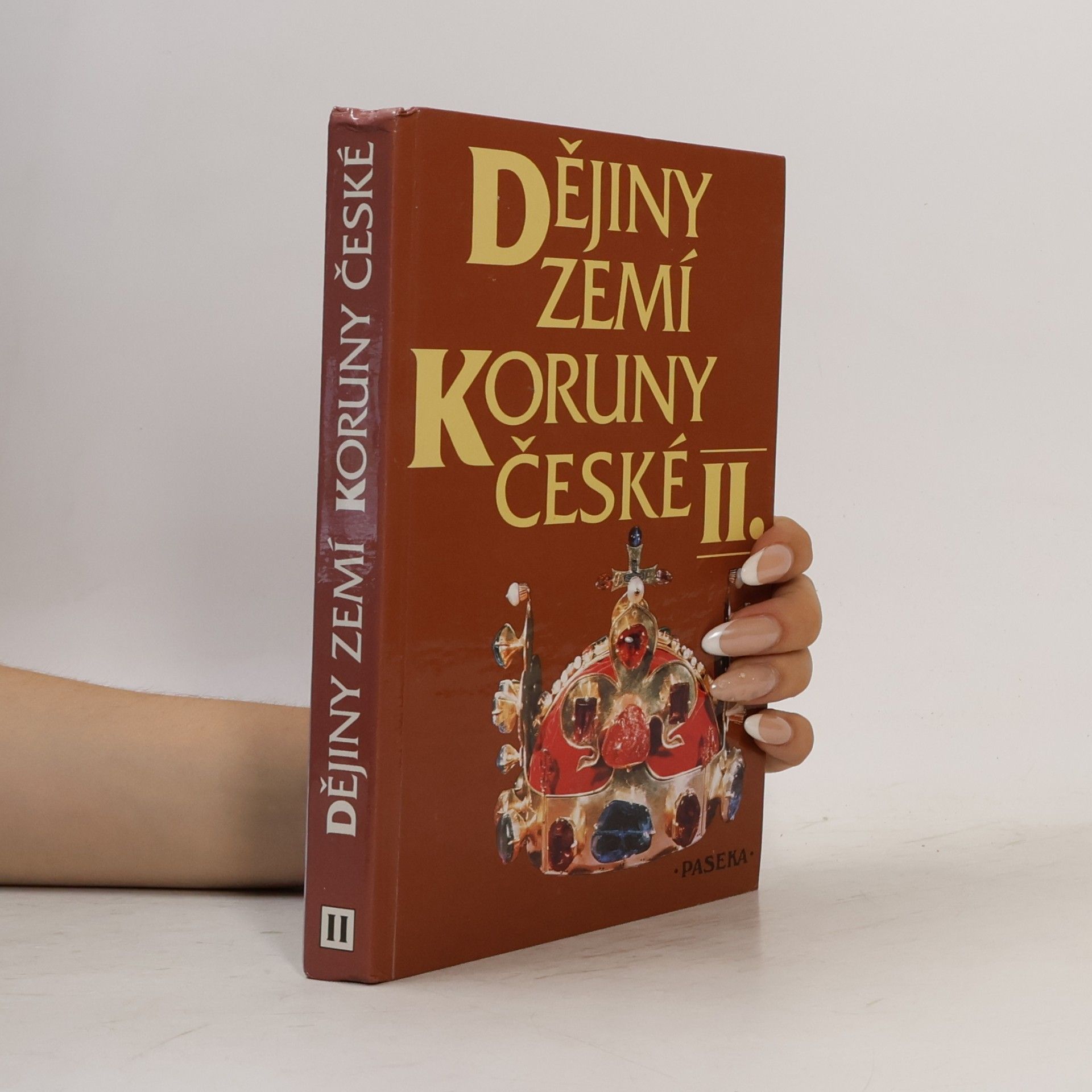 Ivana Čornejová Dějiny zemí Koruny české I.-II.