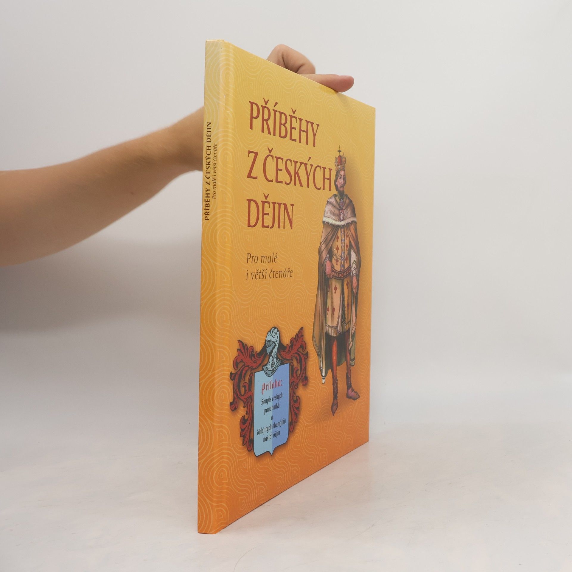 José Pérez Montero Příběhy z českých dějin. Pro malé i větší čtenáře