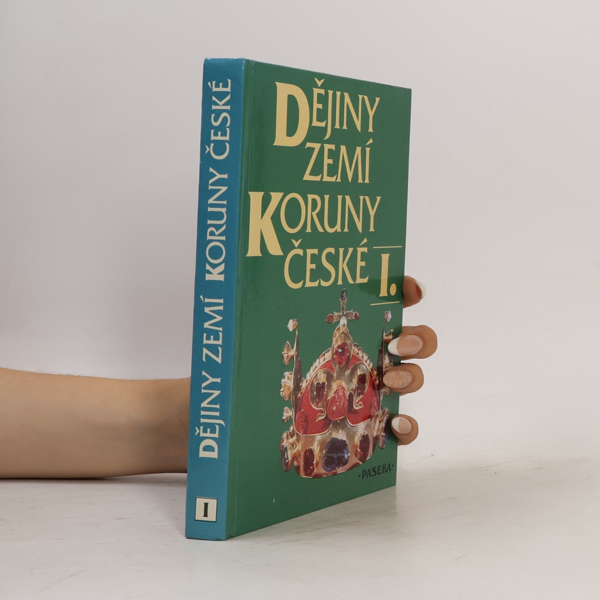 Ivana Čornejová Dějiny zemí Koruny české I.-II.
