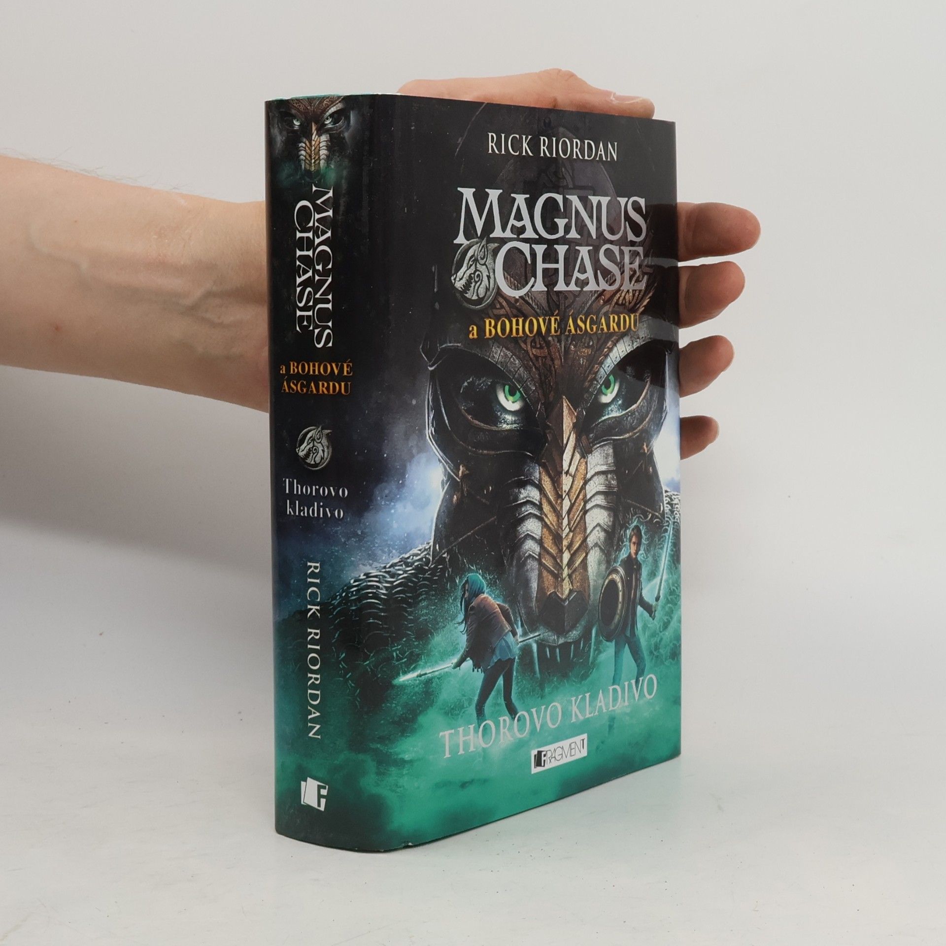 Rick Riordan Magnus Chase a bohové Ásgardu. Thorovo kladivo