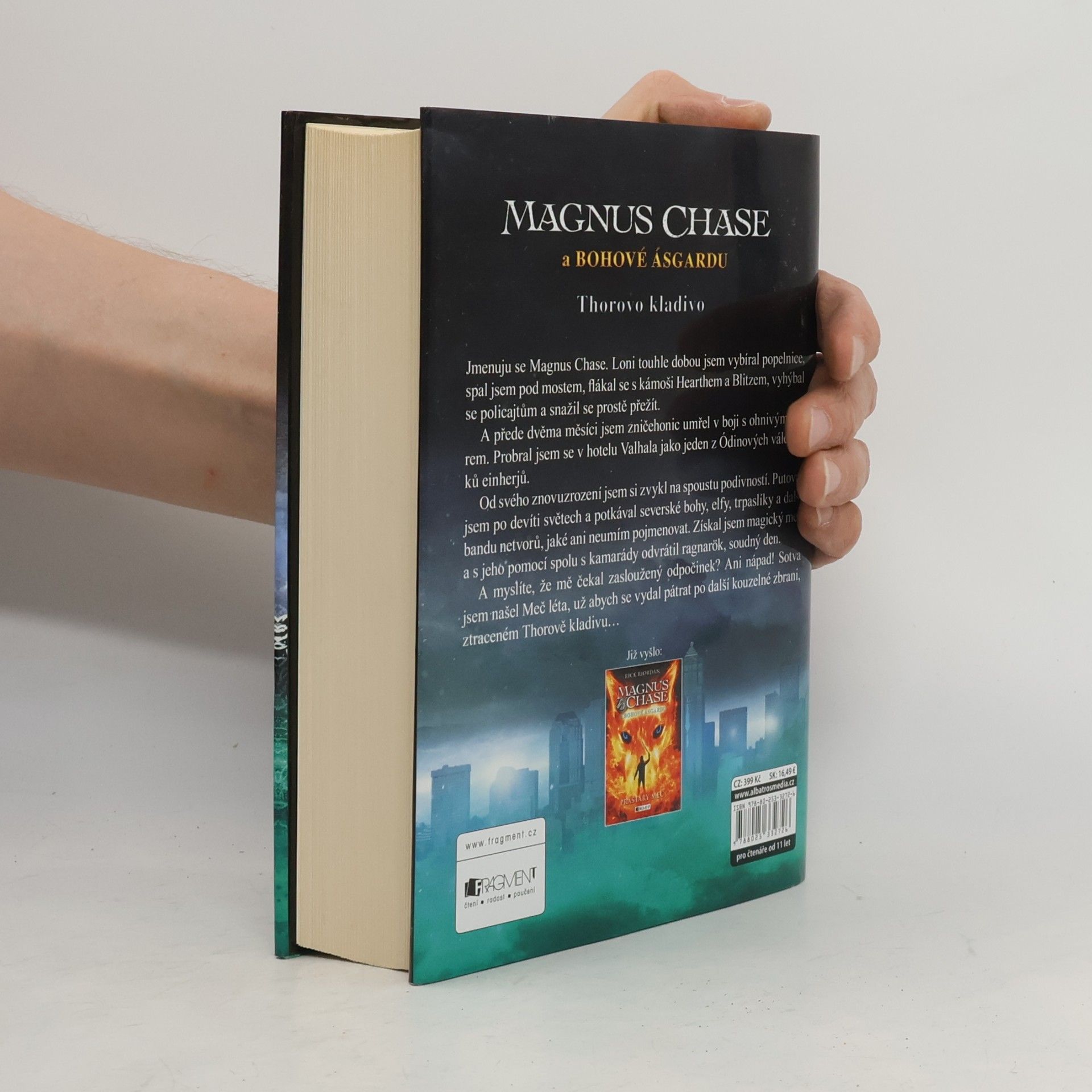 Rick Riordan Magnus Chase a bohové Ásgardu. Thorovo kladivo
