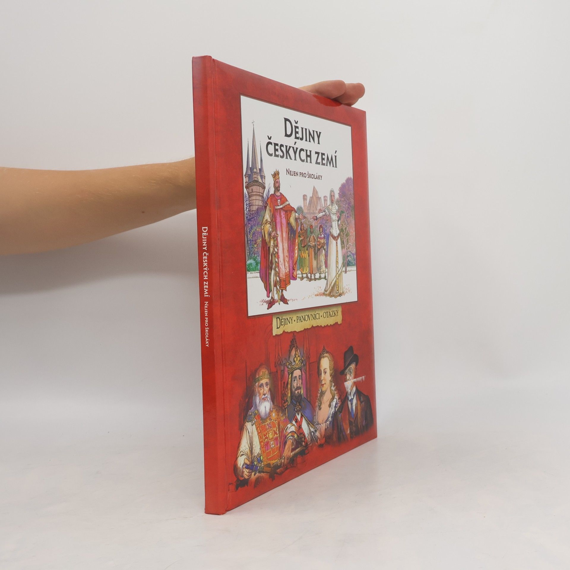 Various authors Dějiny českých zemí nejen pro školáky