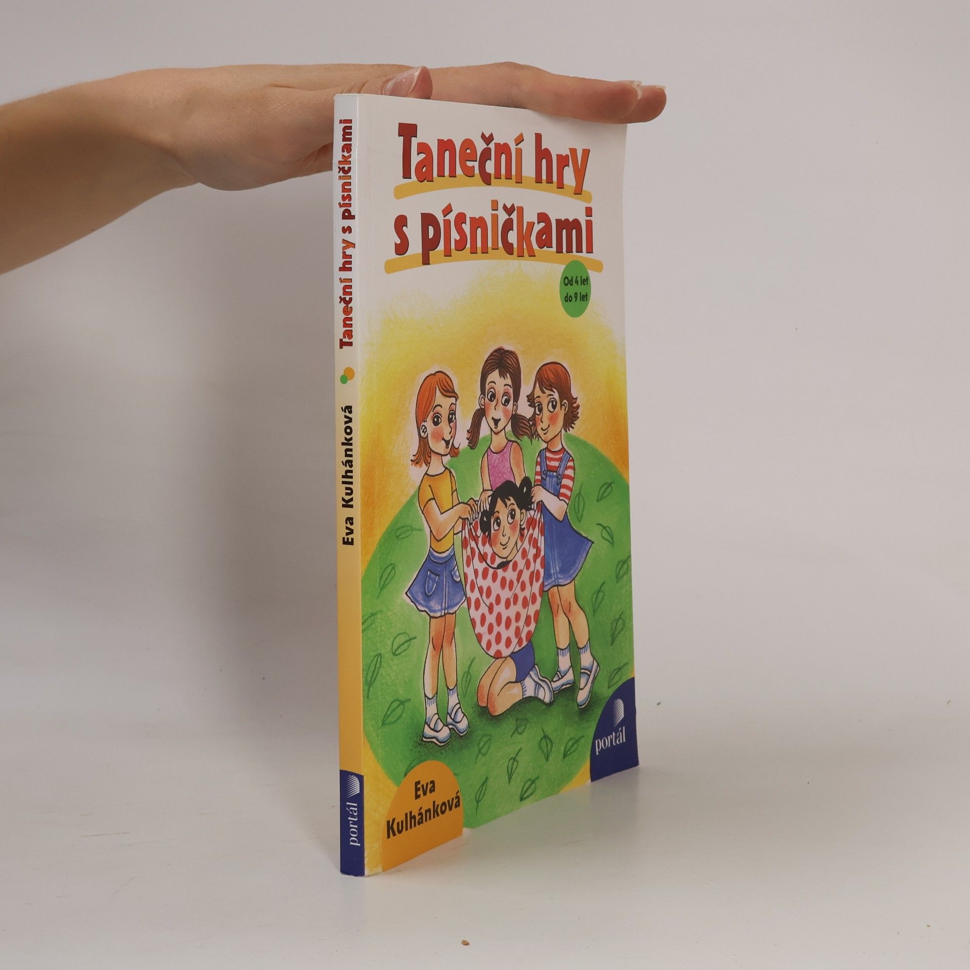 Eva Kulhánková Taneční hry s písničkami