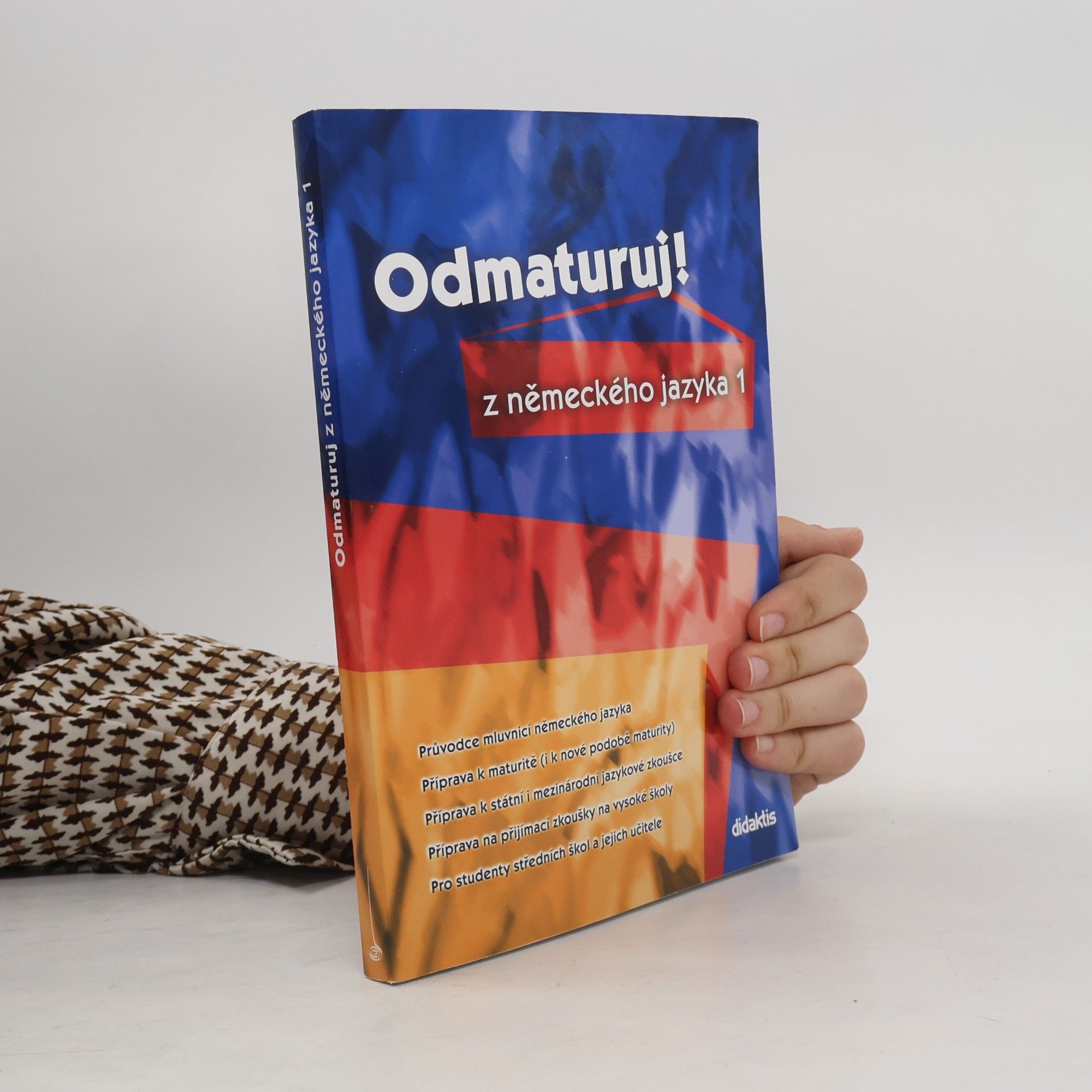 Zuzana Raděvová Odmaturuj! z německého jazyka 1