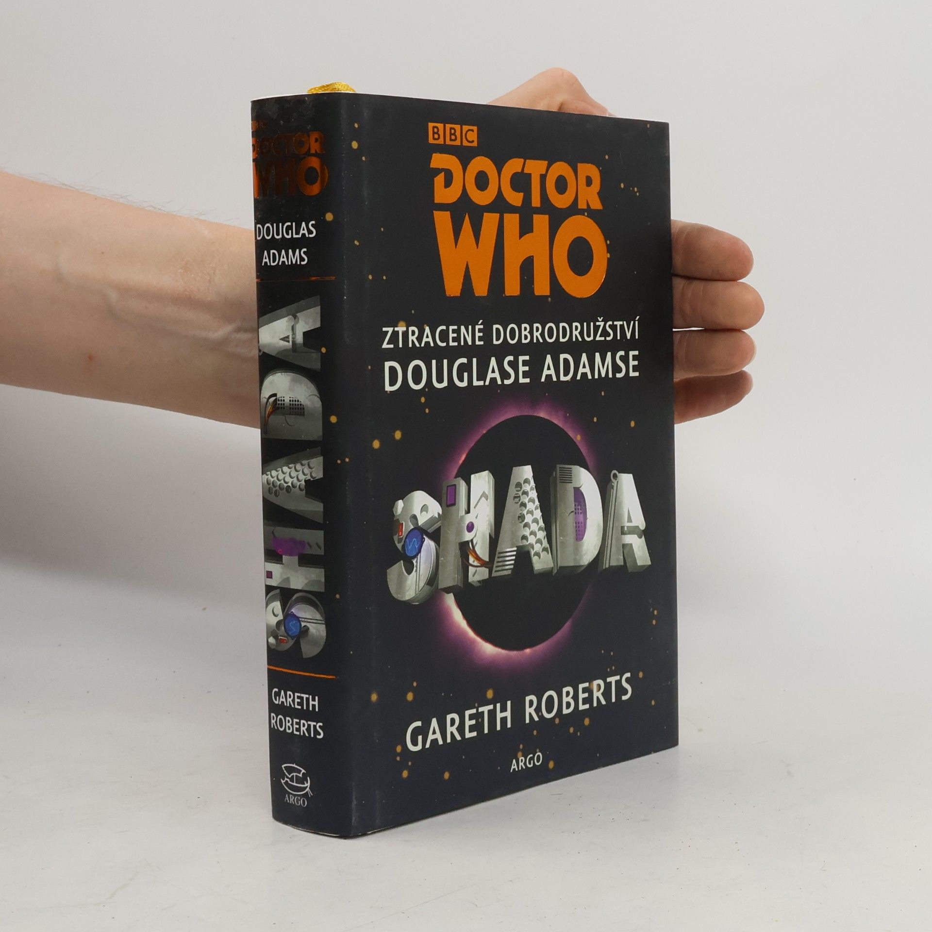 Douglas Adams Doctor Who: Shada. Ztracené dobrodružství Douglase Adamse