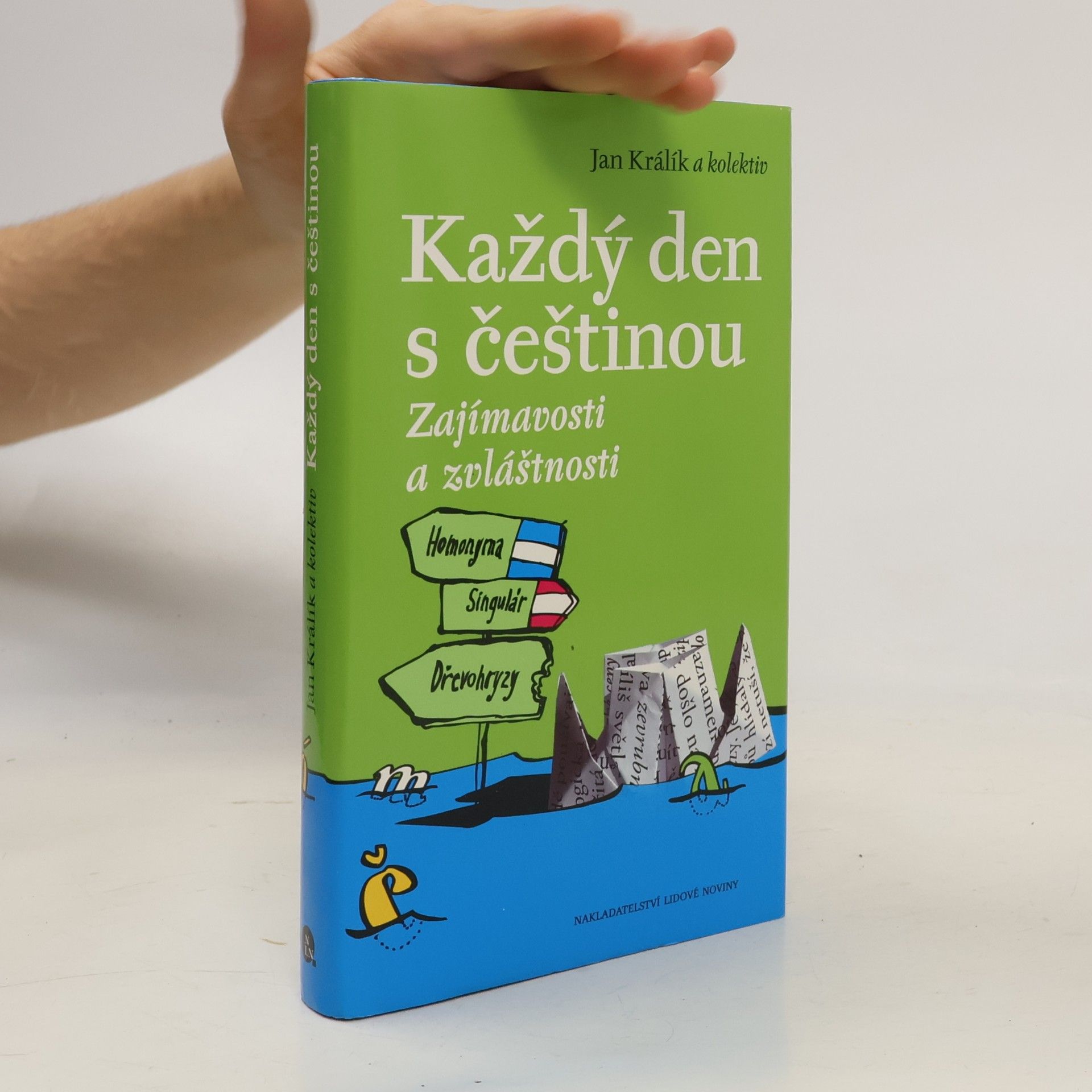 Anna Černá Každý den s češtinou. Zajímavosti a zvláštnosti