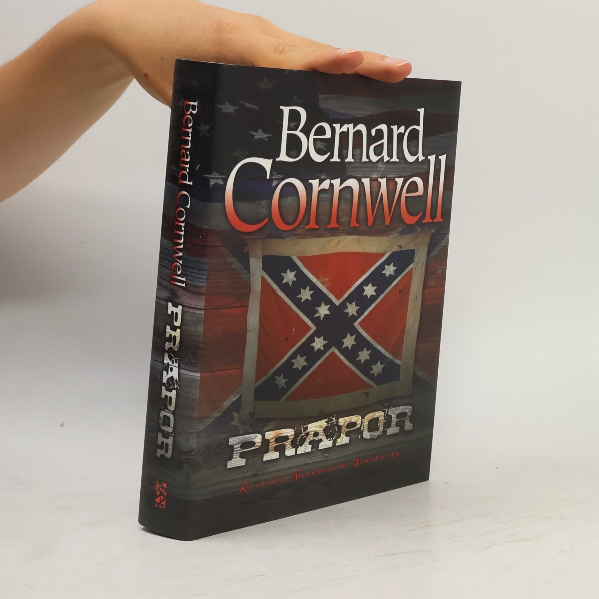 Bernard Cornwell Prapor. Kronika Nathaniela Starbucka