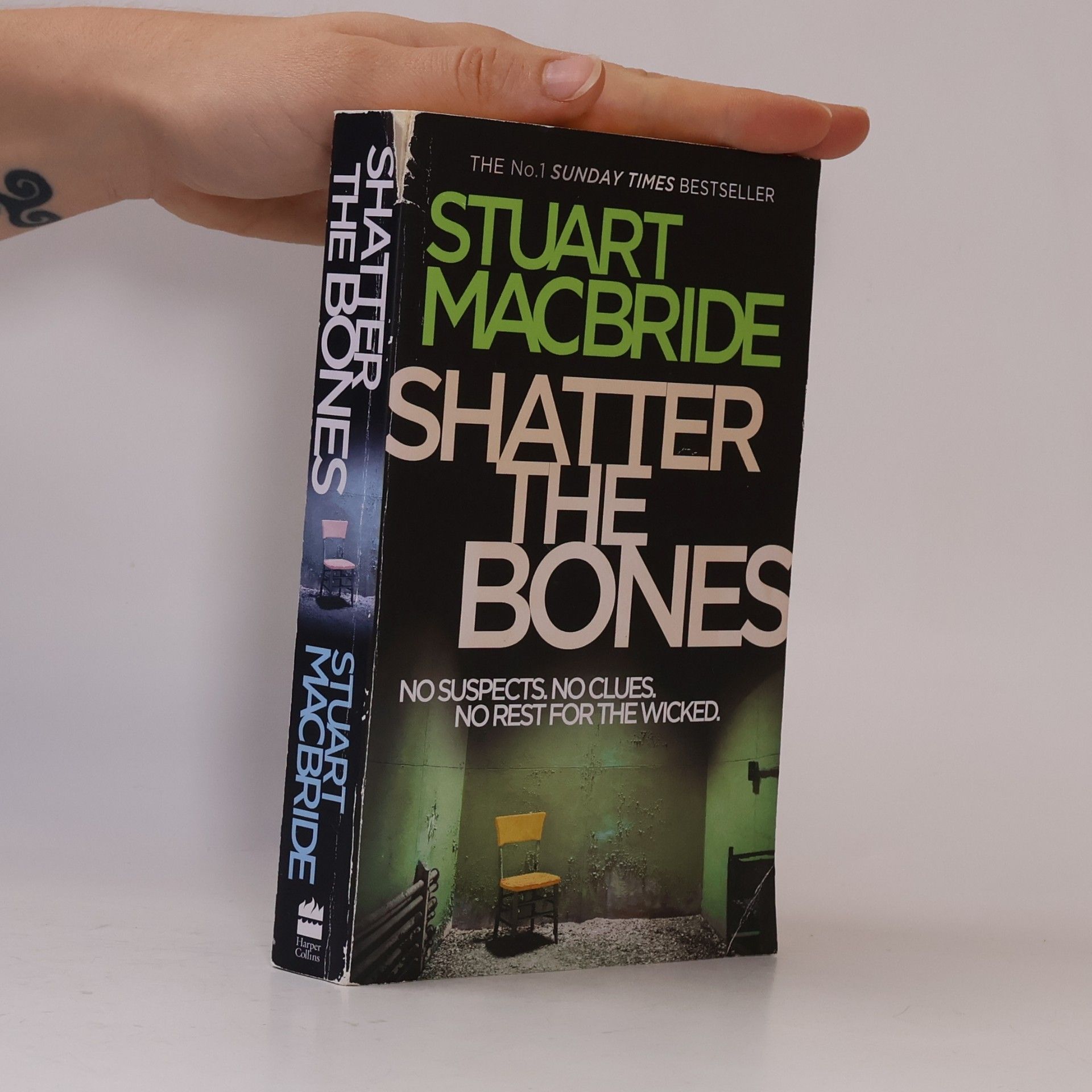Stuart MacBride Shatter the Bones