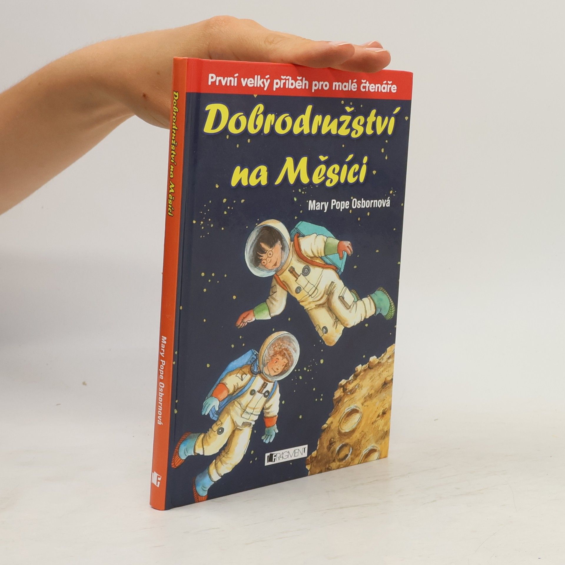Mary Pope Osbornová Dobrodružství na Měsíci