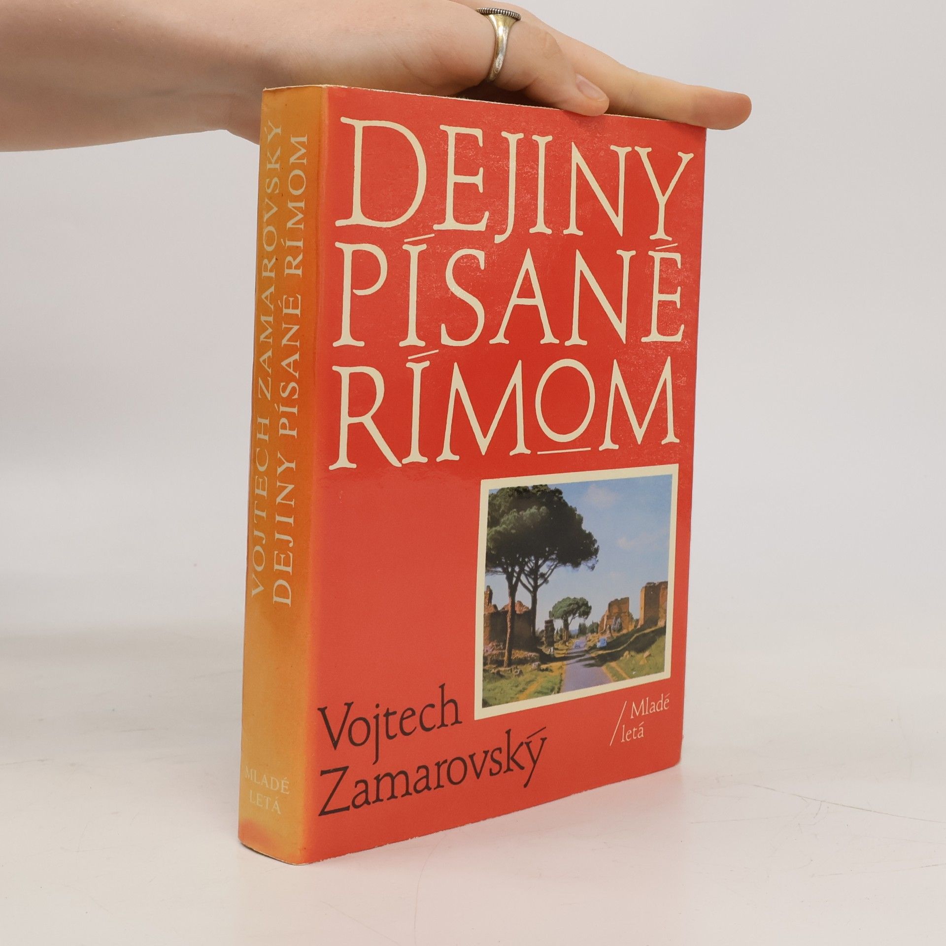 Vojtěch Zamarovský Dejiny písané Rímom