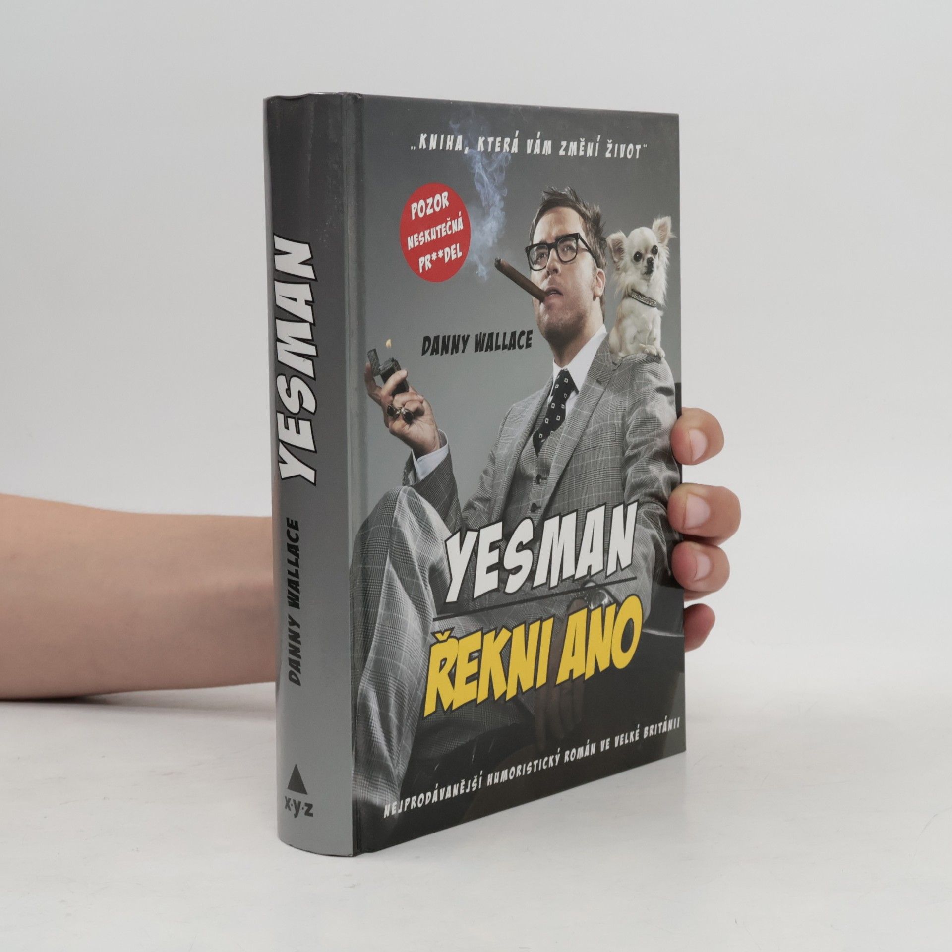 Danny Wallace Yesman. Řekni ano