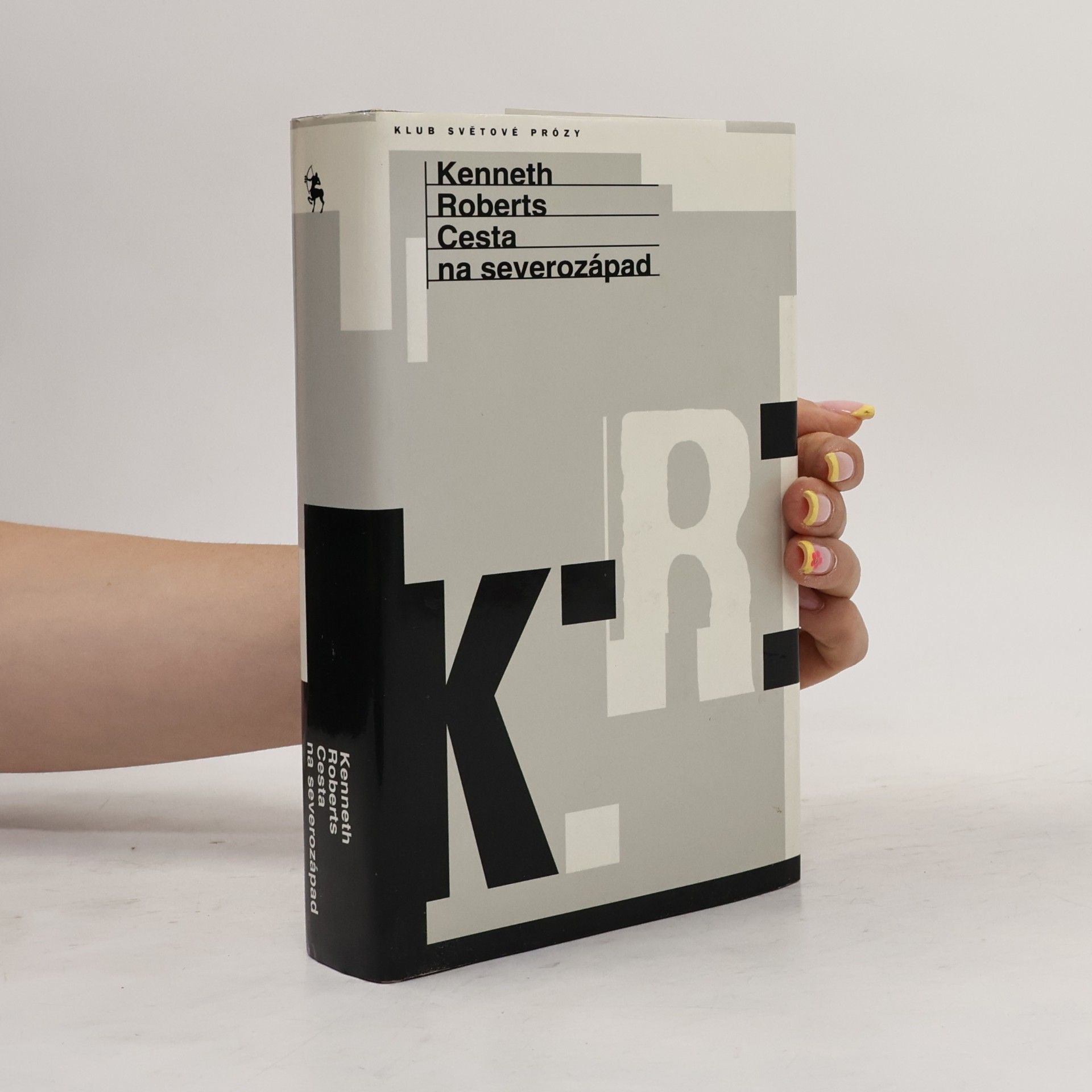 Kenneth Lewis Roberts Cesta na severozápad