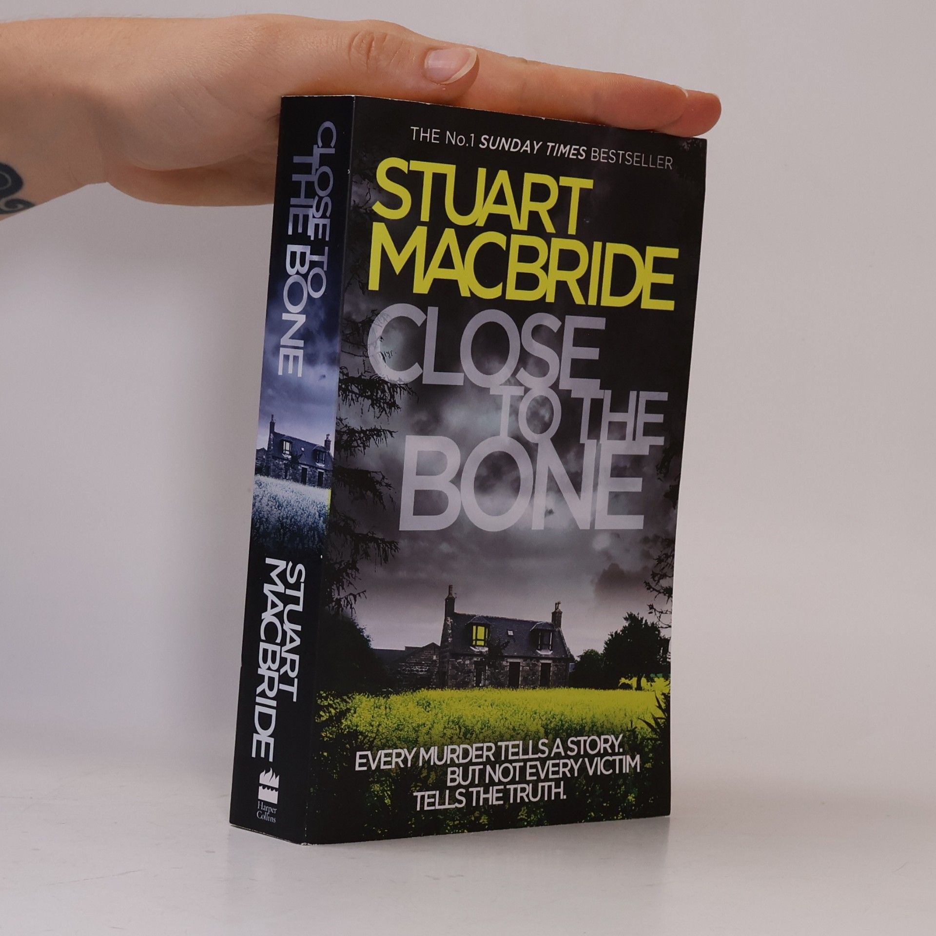Stuart MacBride Close to the Bone