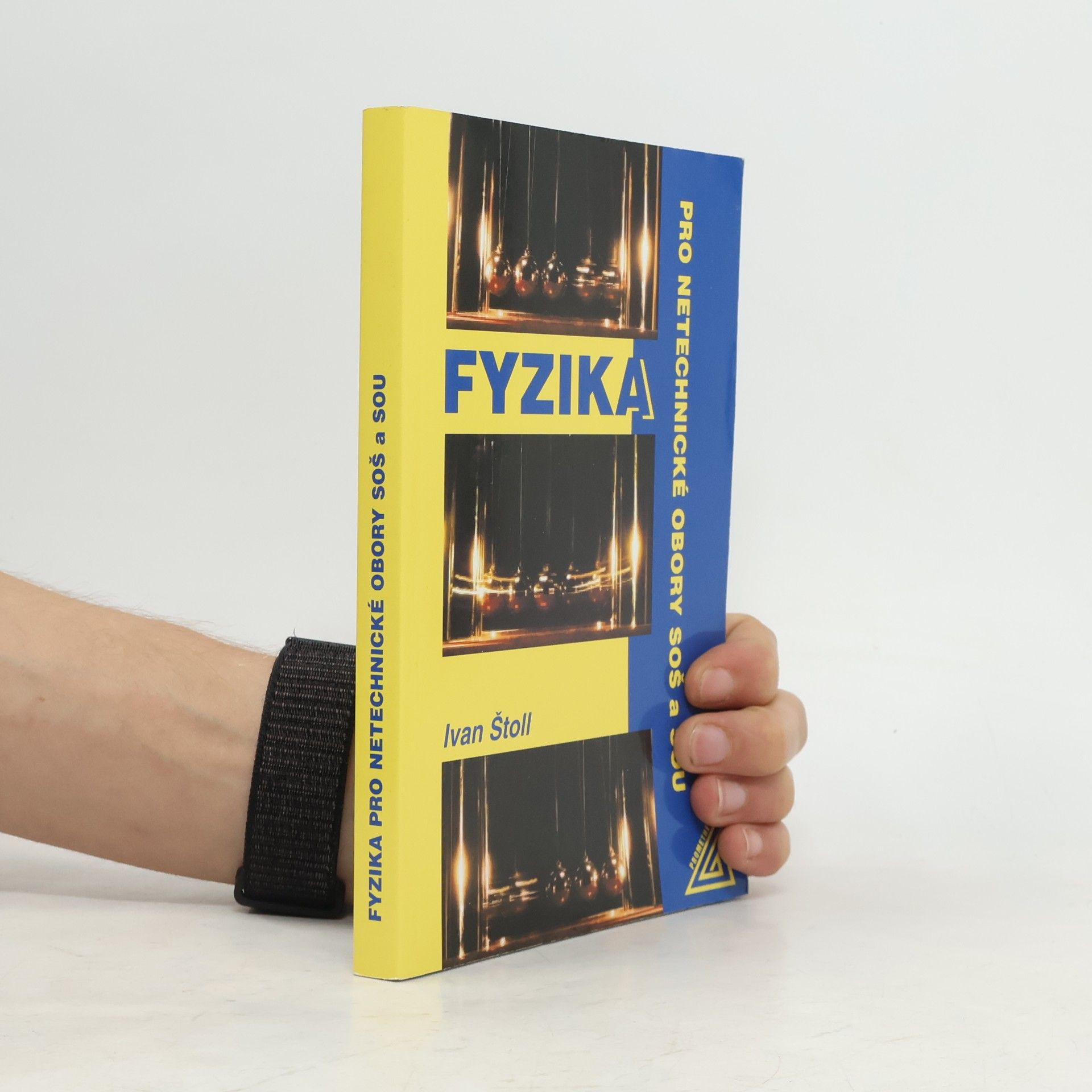 Ivan Štoll Fyzika pro netechnické obory SOŠ a SOU