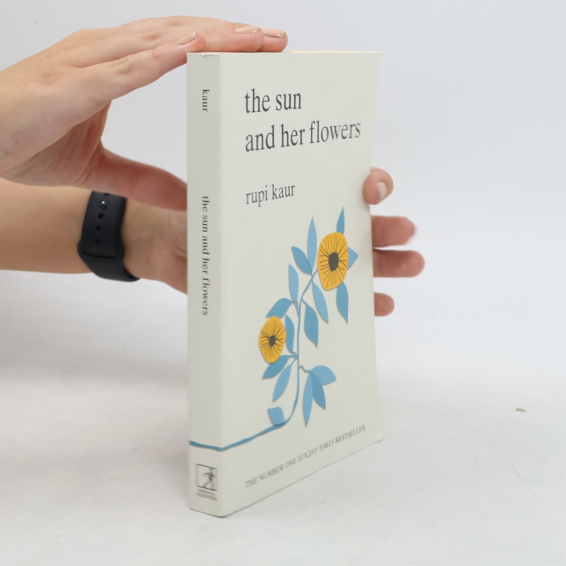 Rupi Kaur The Sun And Her Flowers