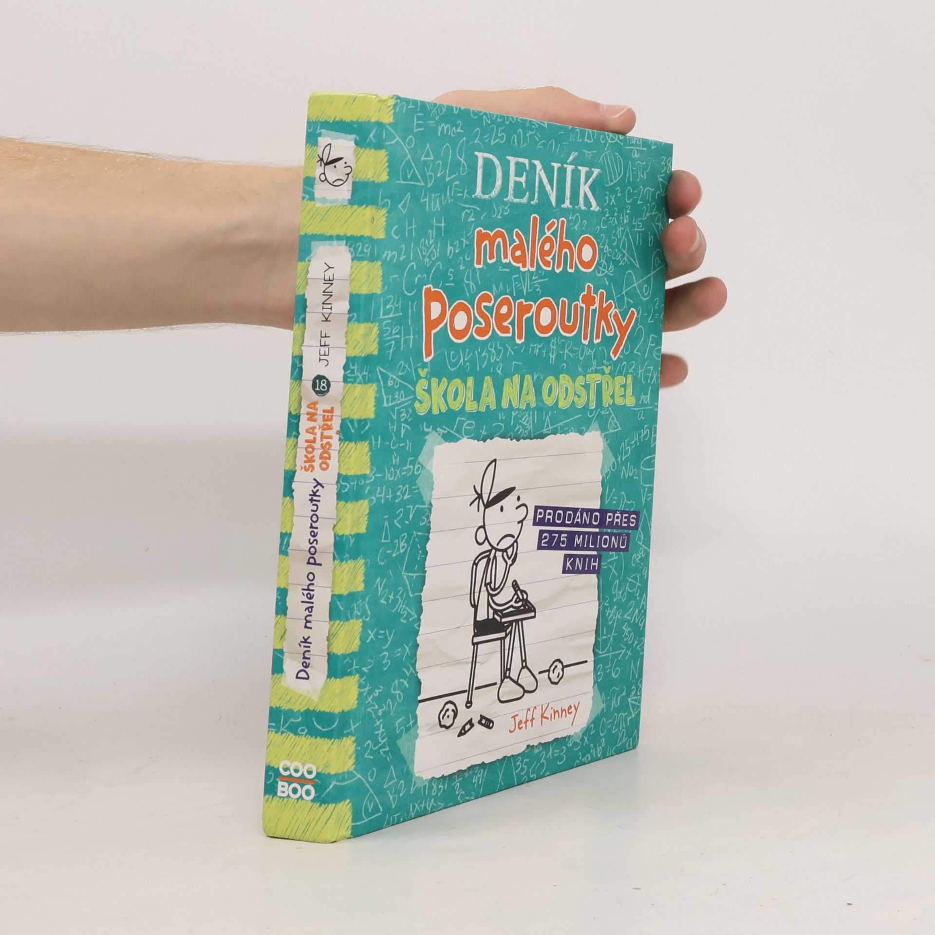 Jeff Kinney Deník malého poseroutky 18. Škola na odstřel
