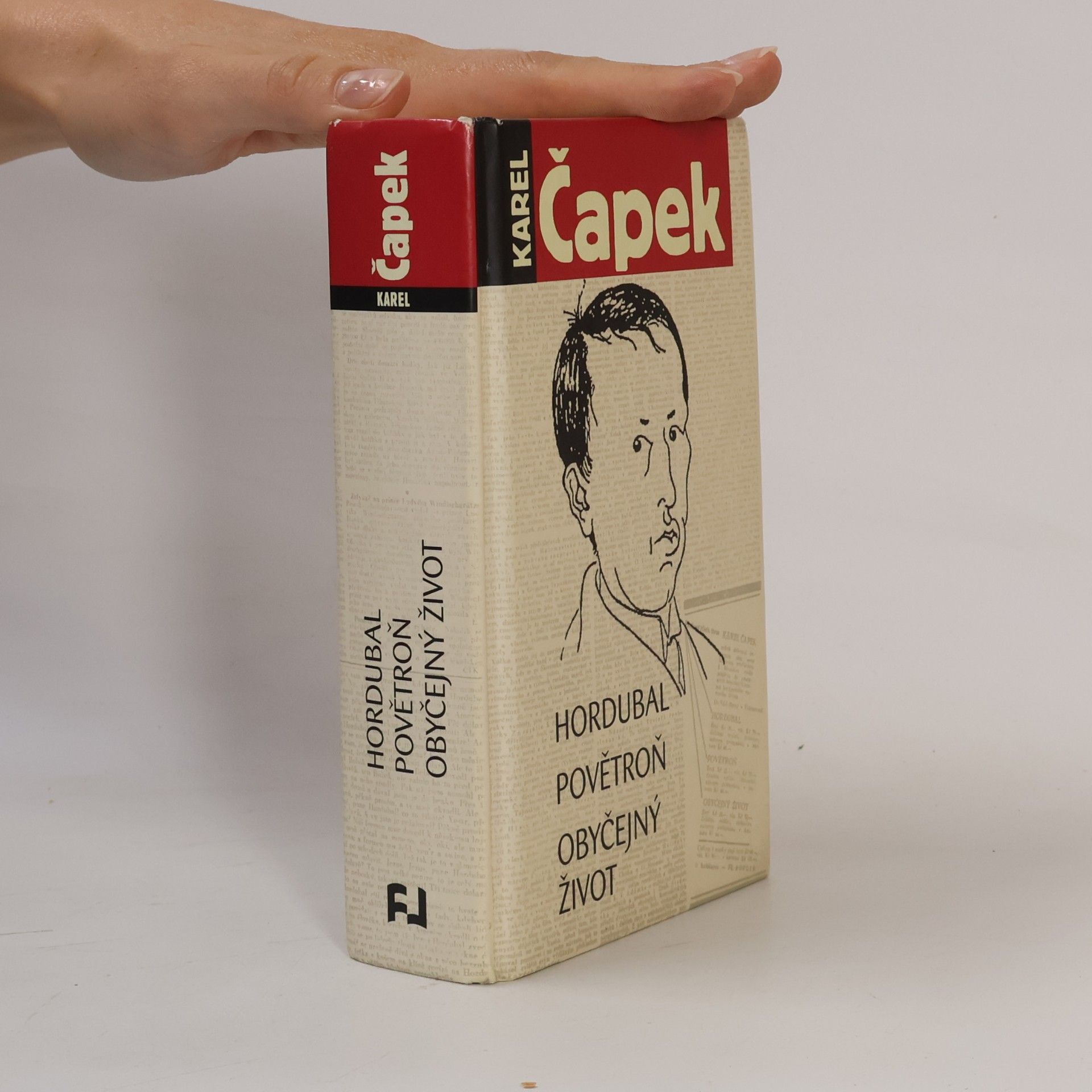 Karel Čapek Hordubal / Povětroň / Obyčejný život