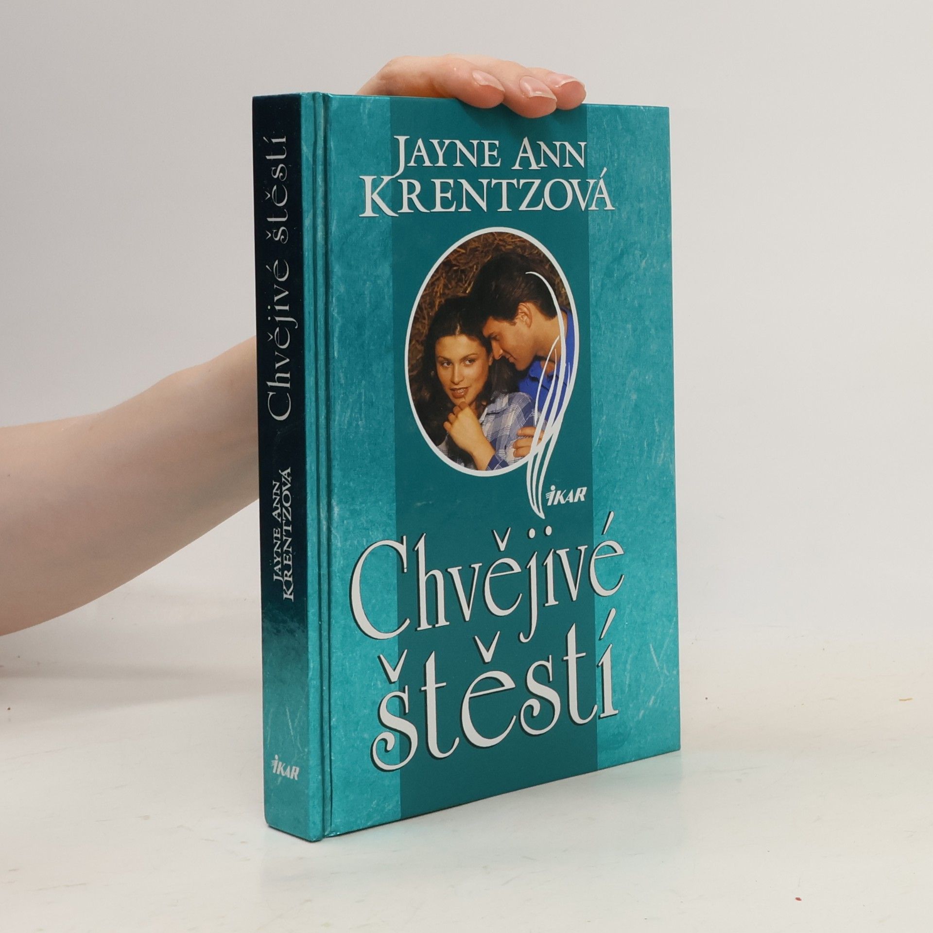 Jayne Ann Krentz Chvějivé štěstí