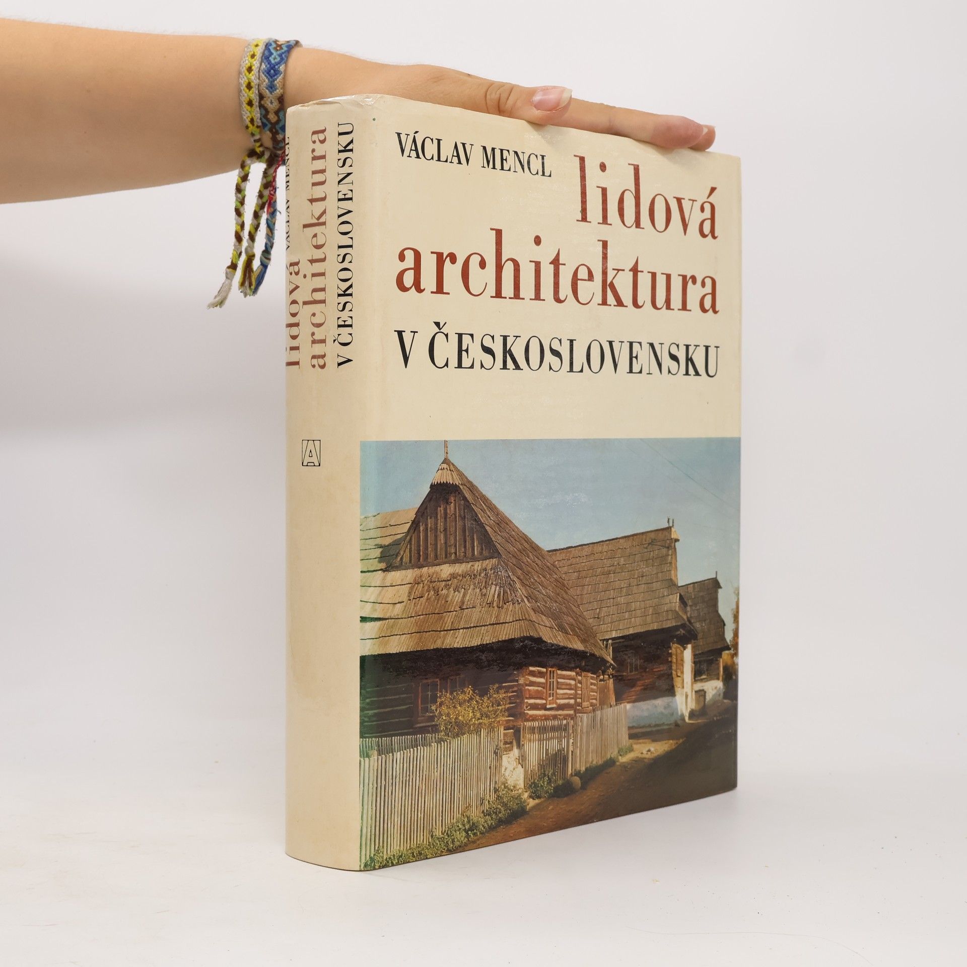 Václav Mencl Lidová architektura v Československu