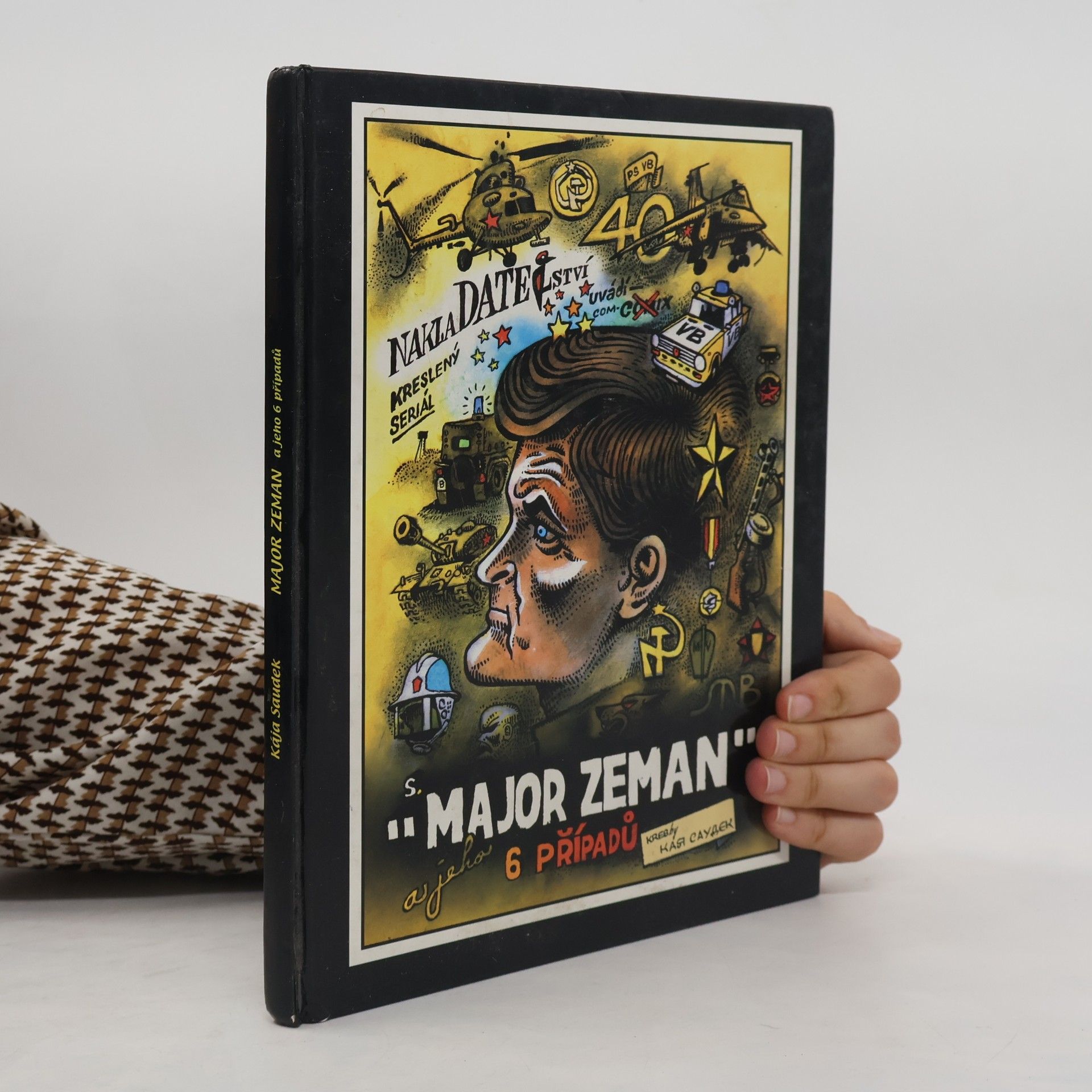 Kája Saudek Major Zeman a jeho 6 případů