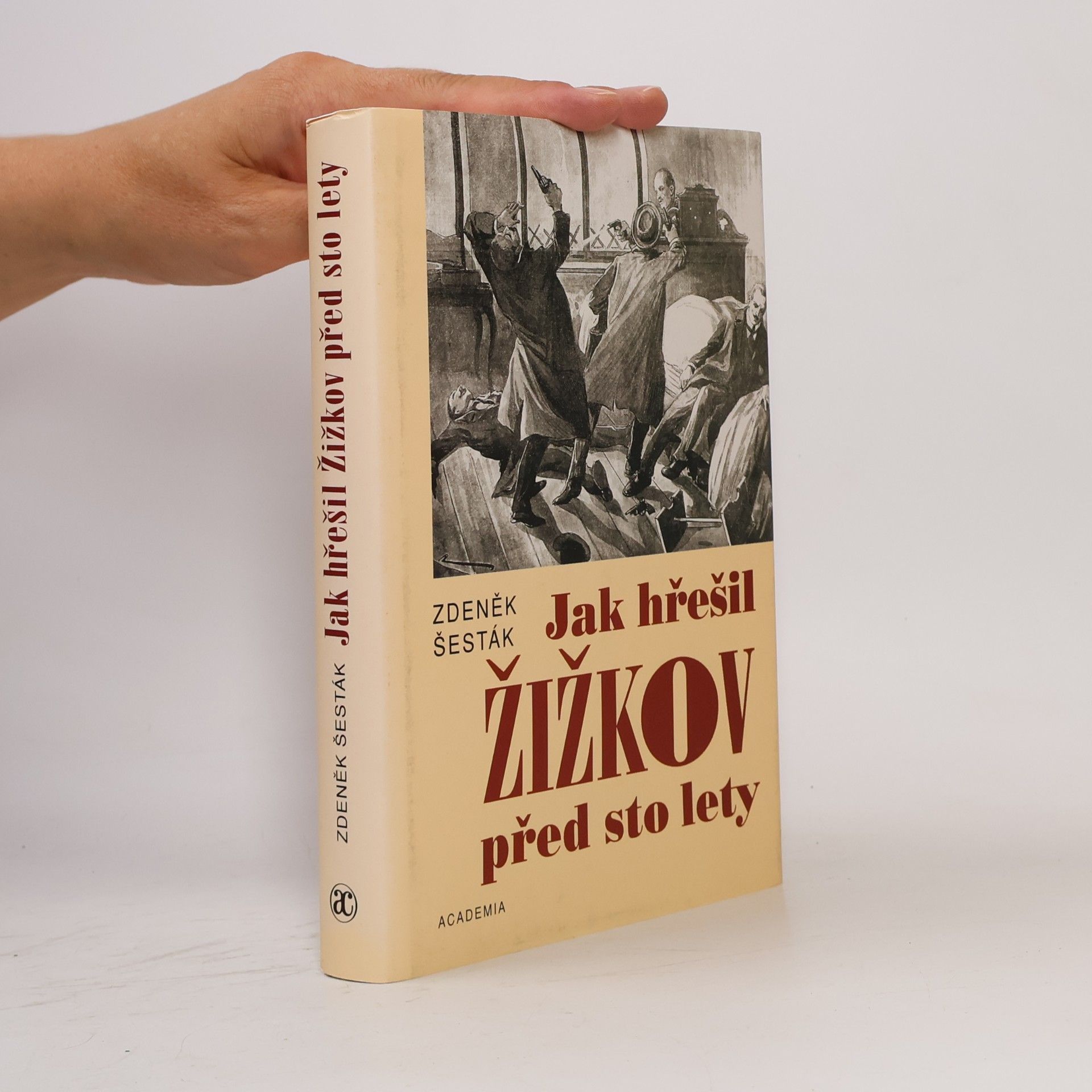 Zdeněk Šesták Jak hřešil Žižkov před sto lety
