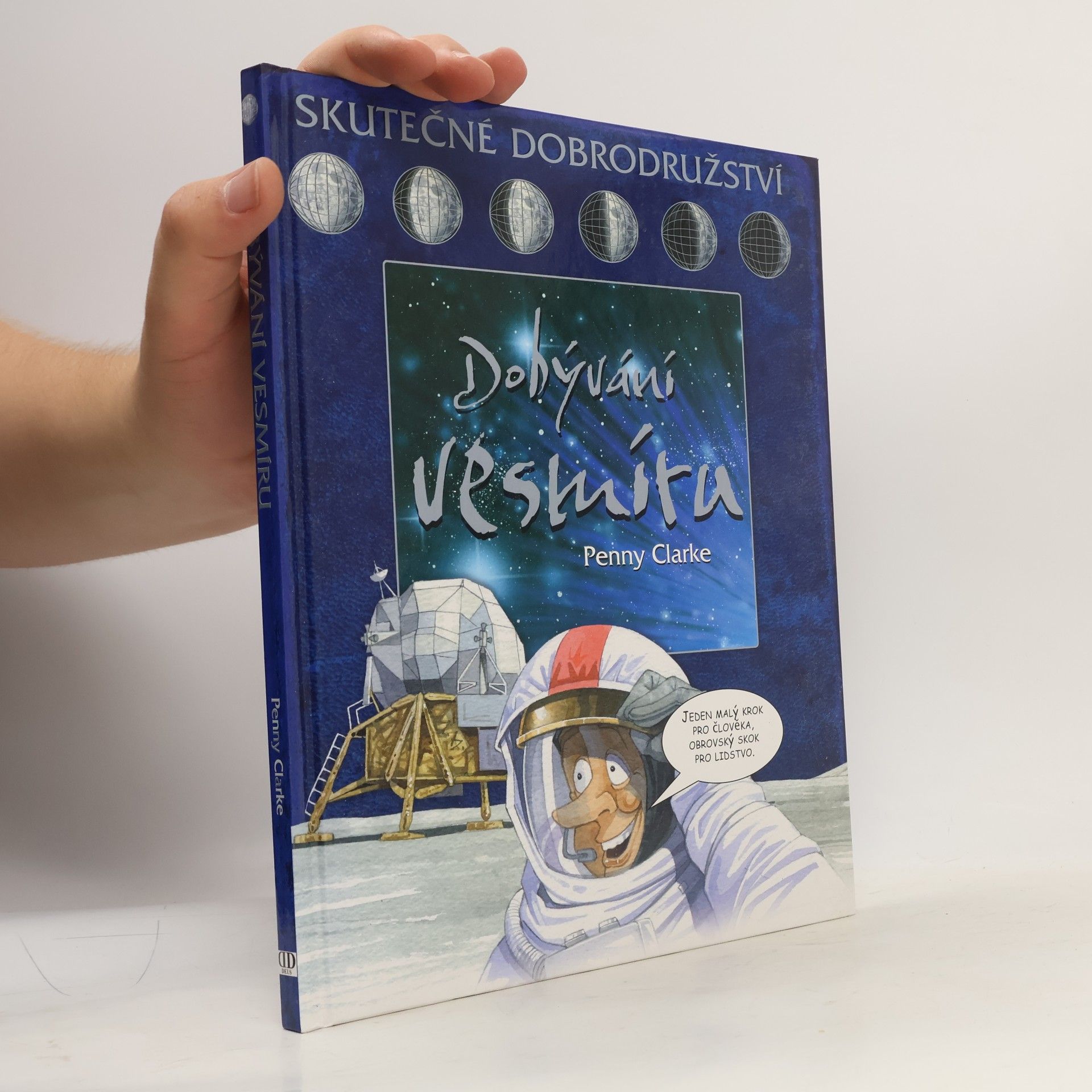 Dobývání vesmíru : skutečné dobrodružství