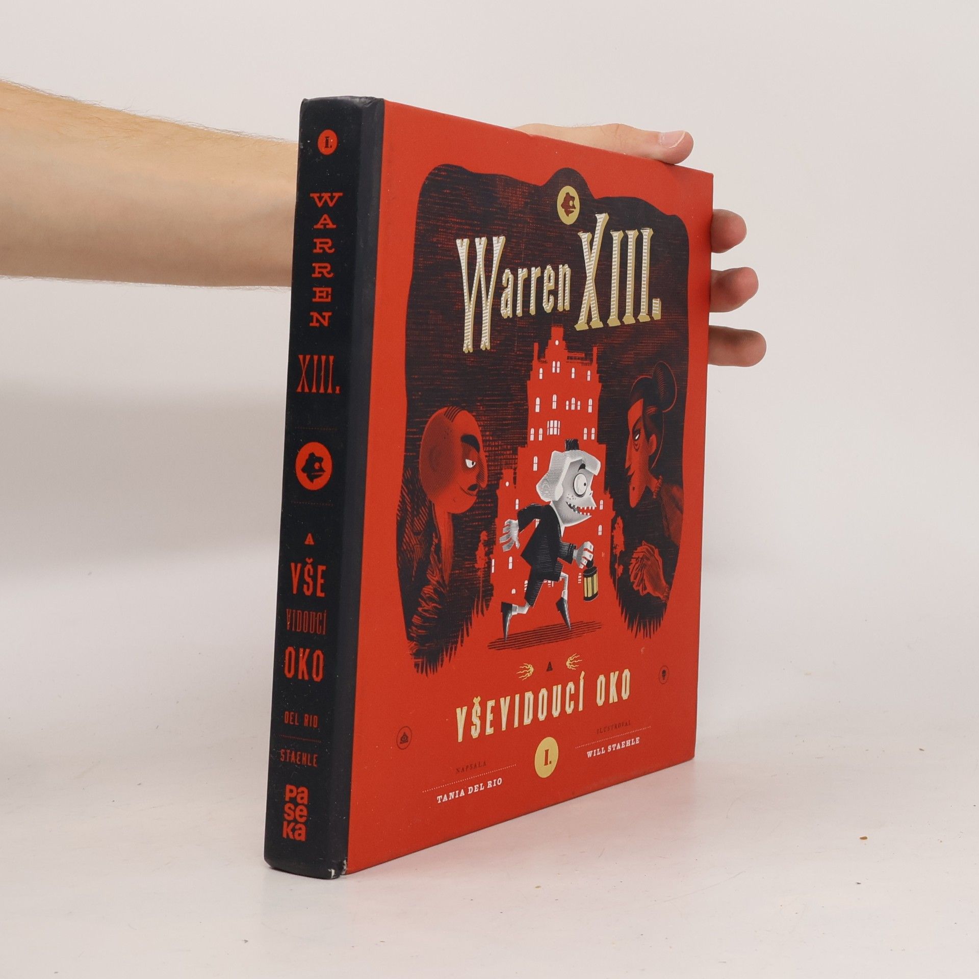 Tania Del Rio Warren XIII. a Vševidoucí oko