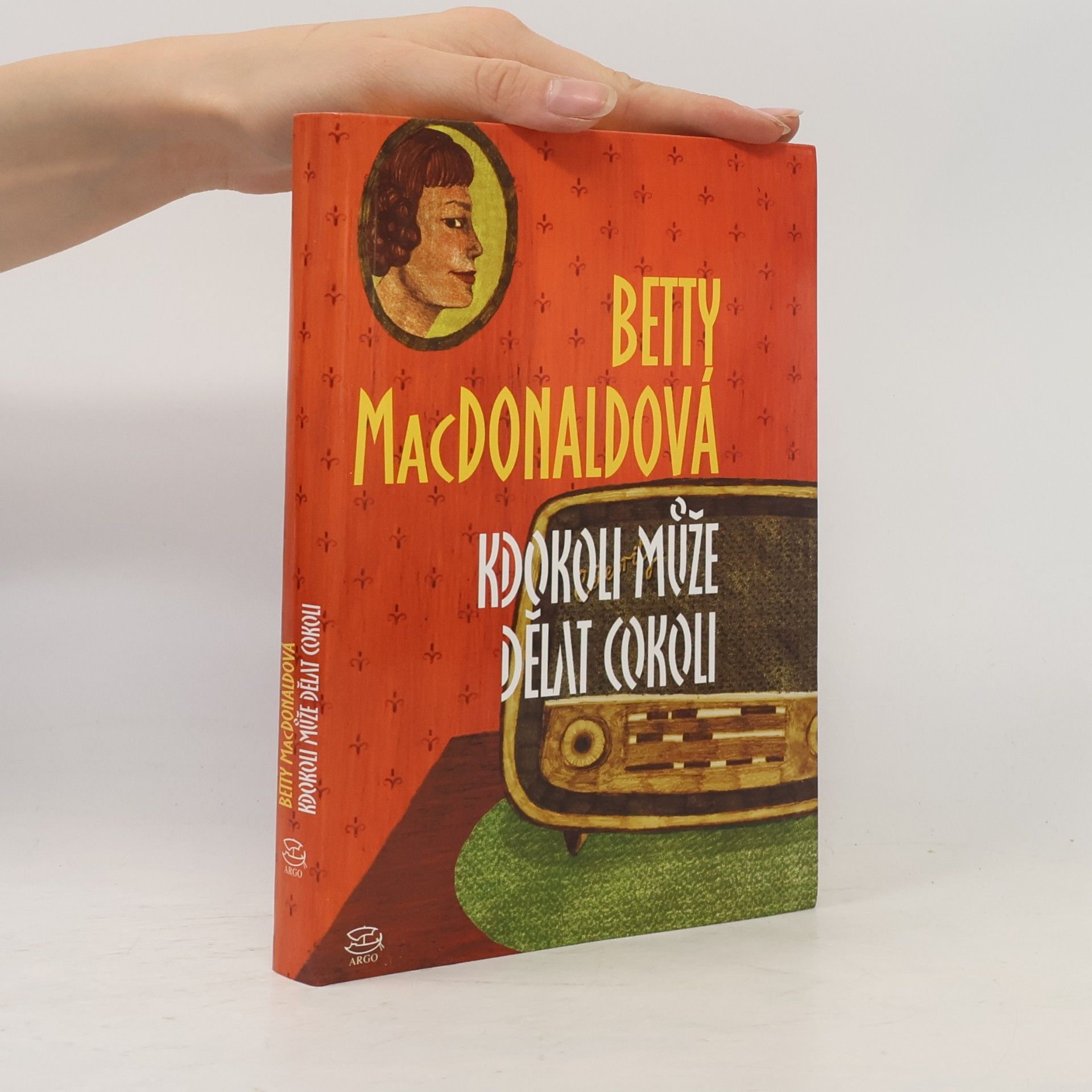 Betty MacDonald Kdokoli může dělat cokoli