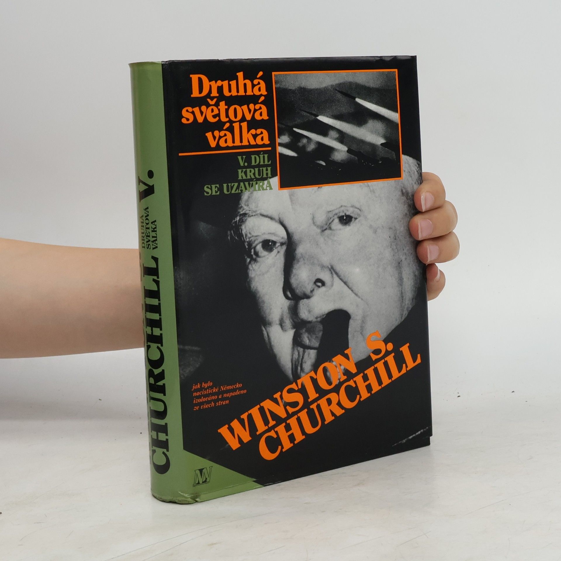 Winston Churchill Druhá světová válka V. Kruh se uzavírá