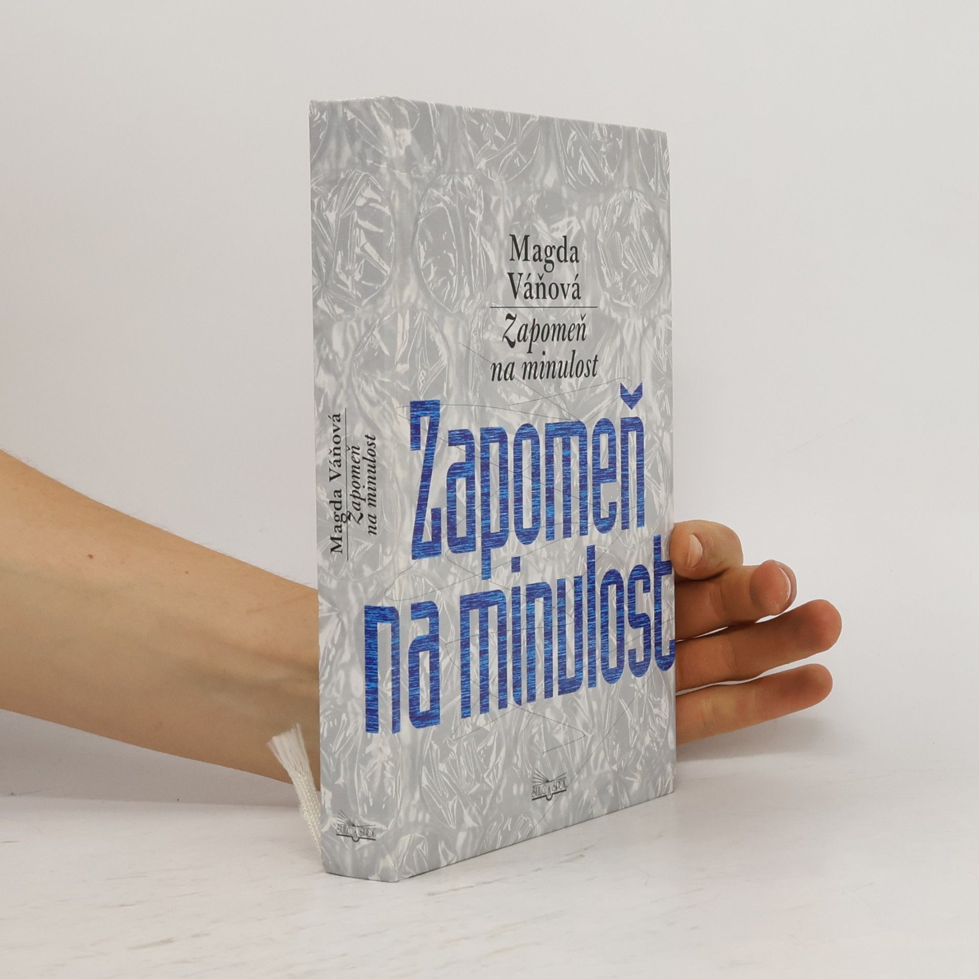 Magda Váňová Zapomeň na minulost