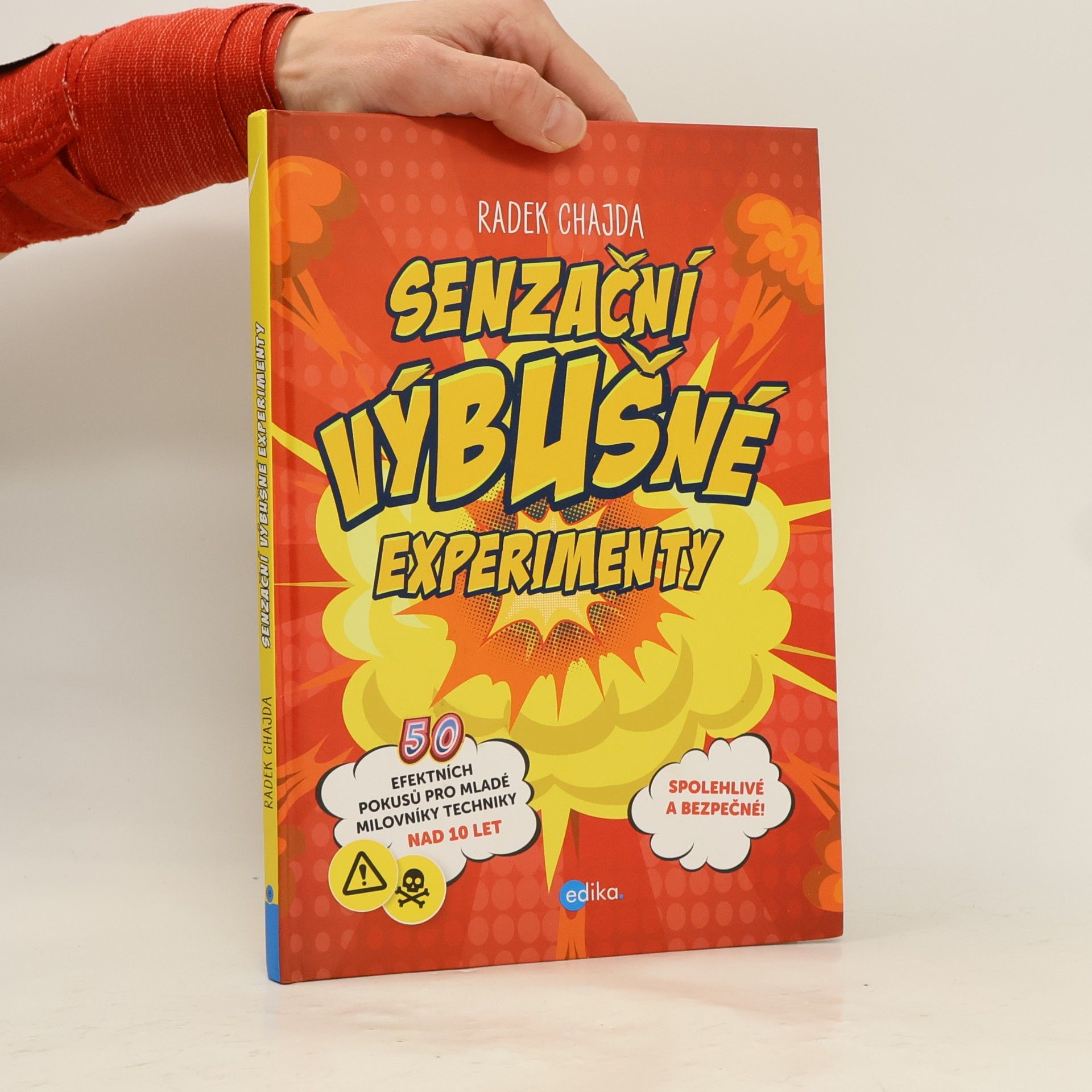 Radek Chajda Senzační výbušné experimenty