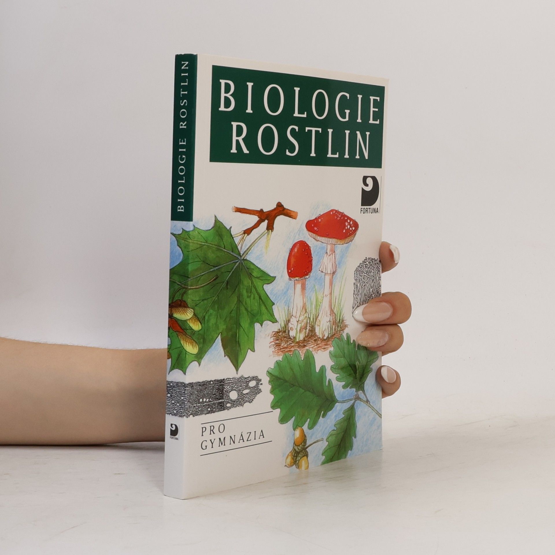 Lubomír Kincl Biologie rostlin: Pro 1. ročník gymnázií