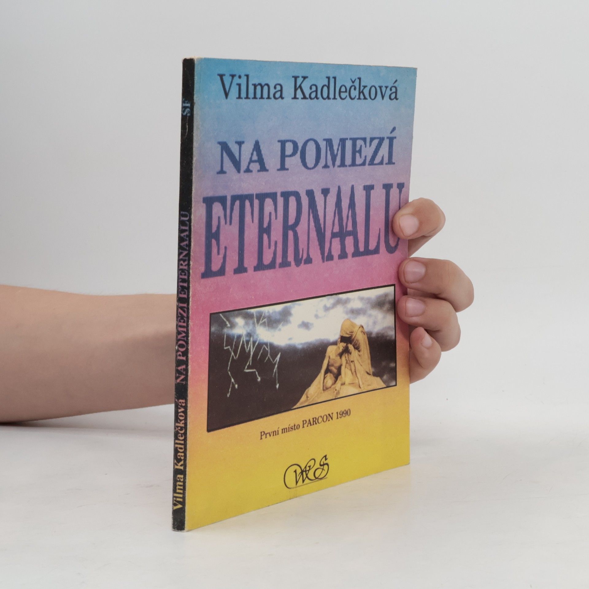 Vilma Kadlečková Na pomezí Eternaalu