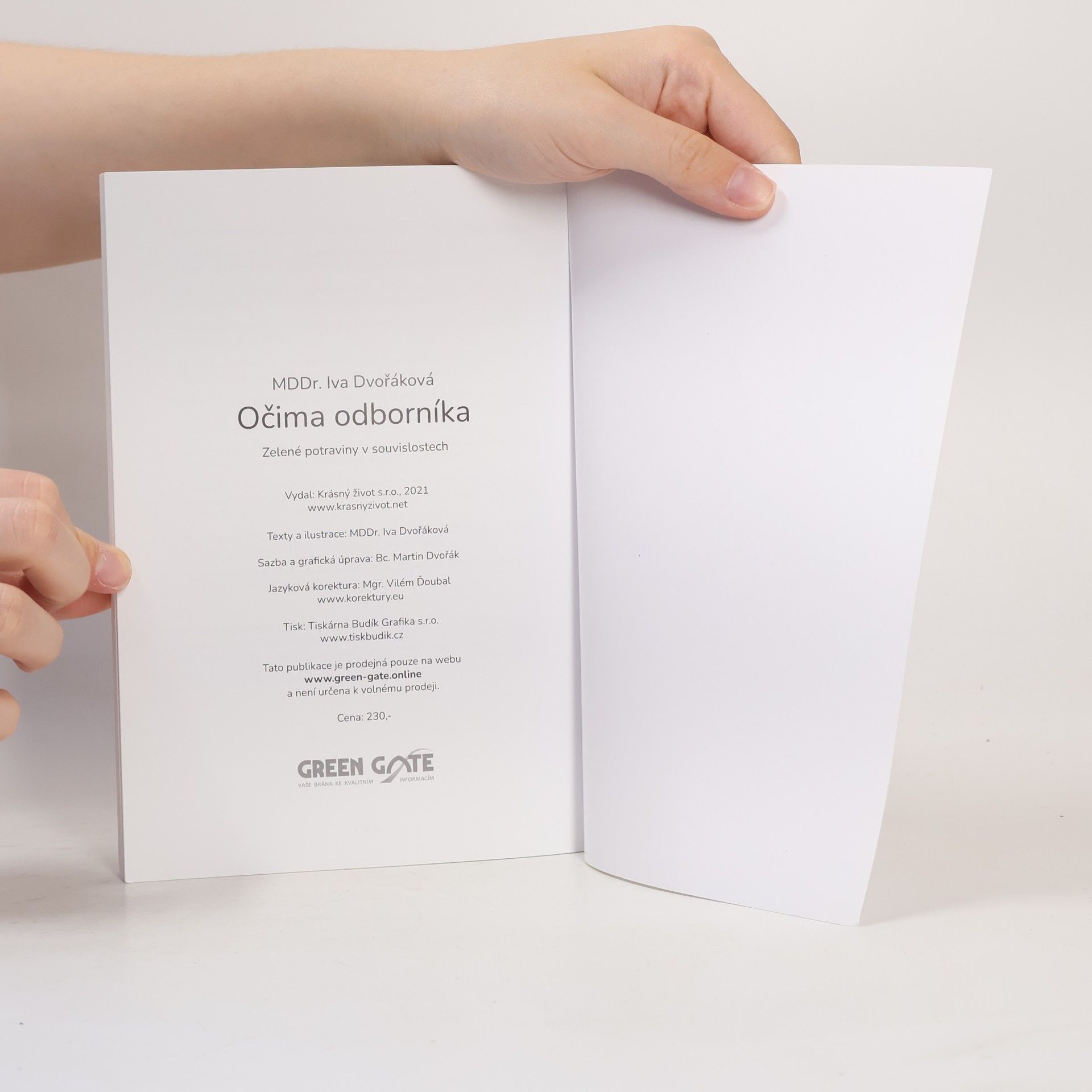 Iva Dvořáková Očima odborníka. Zelené potraviny v souvislostech