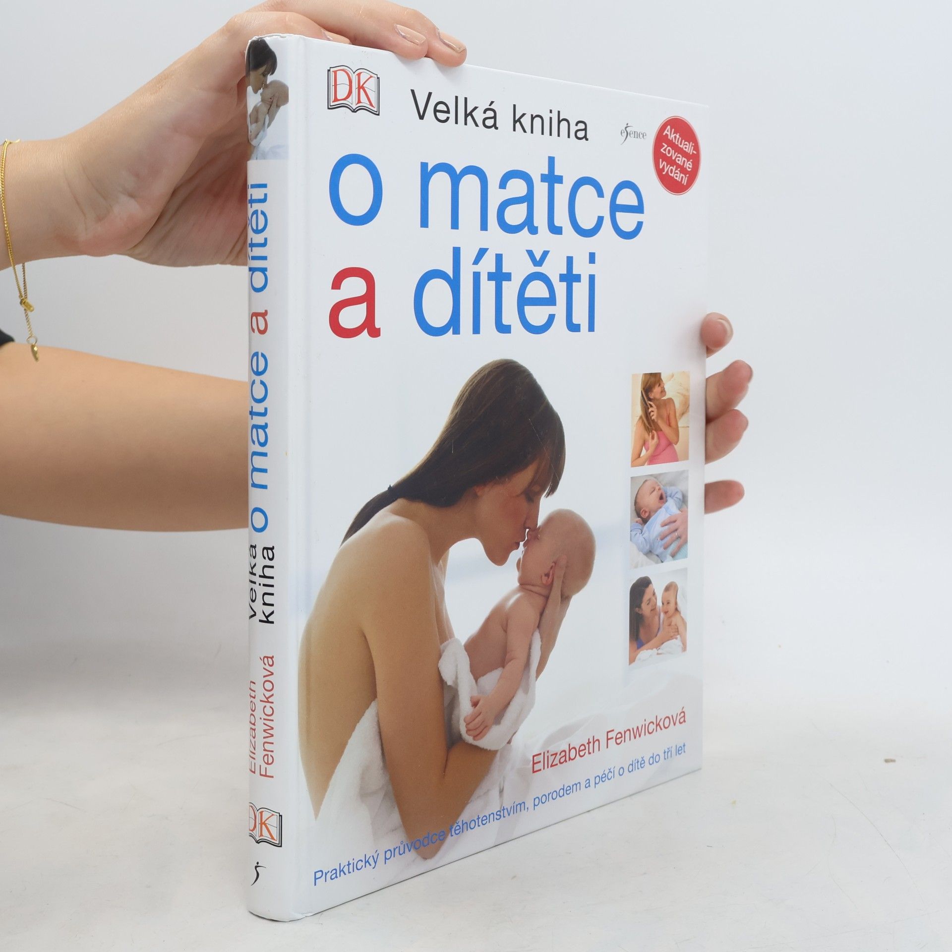 Elizabeth Fenwick Velká kniha o matce a dítěti