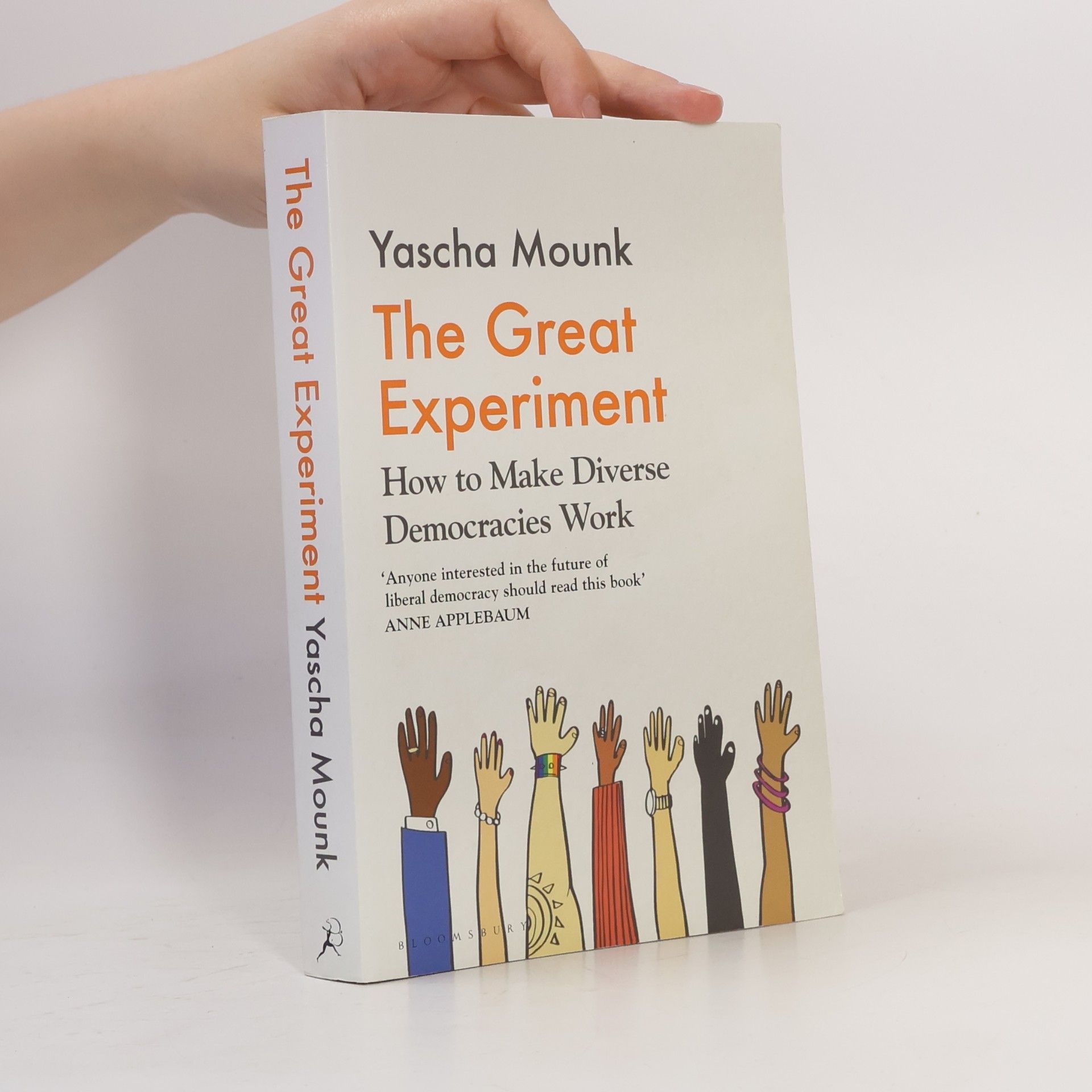 Yascha Mounk The Great Experiment