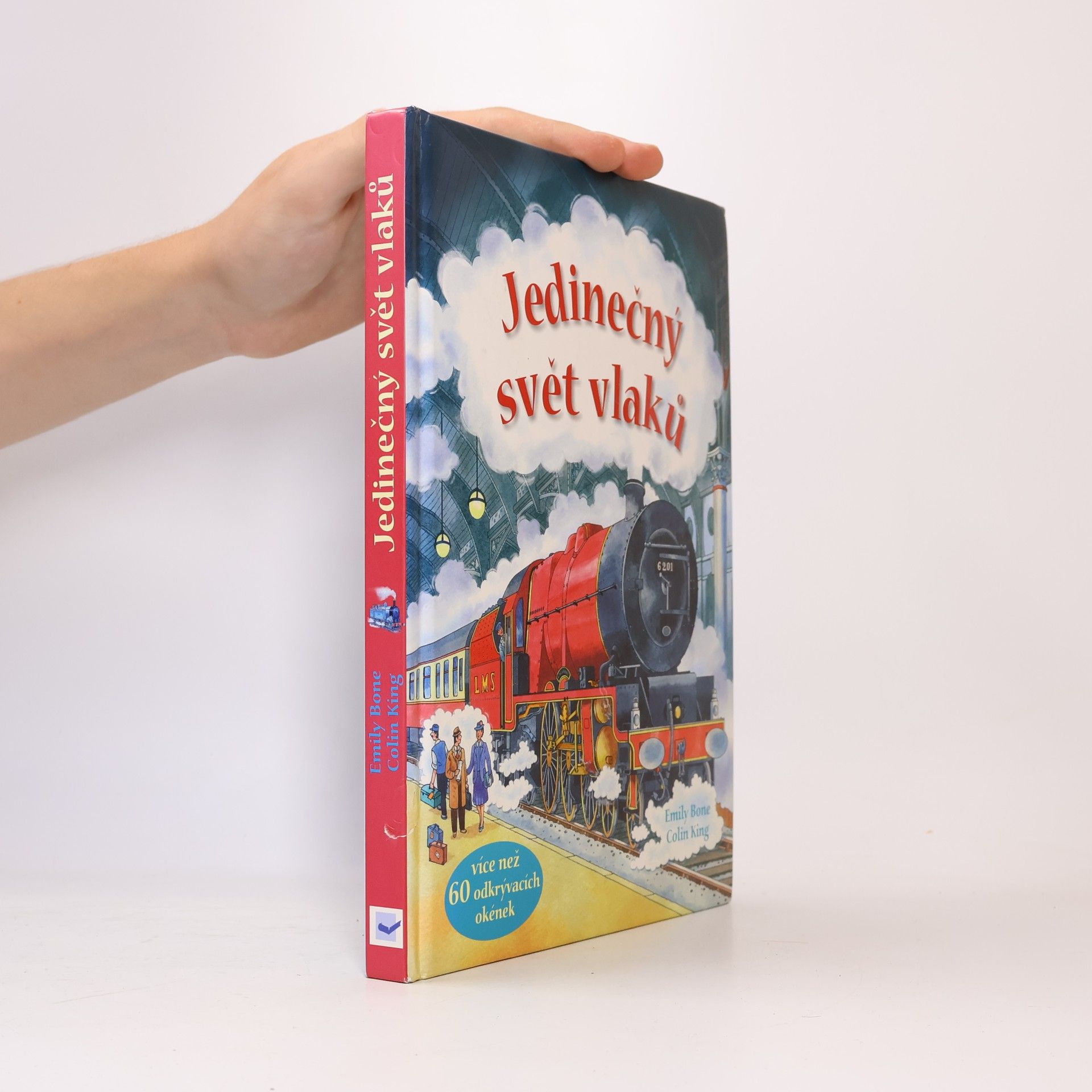 Emily Bone Jedinečný svět vlaků