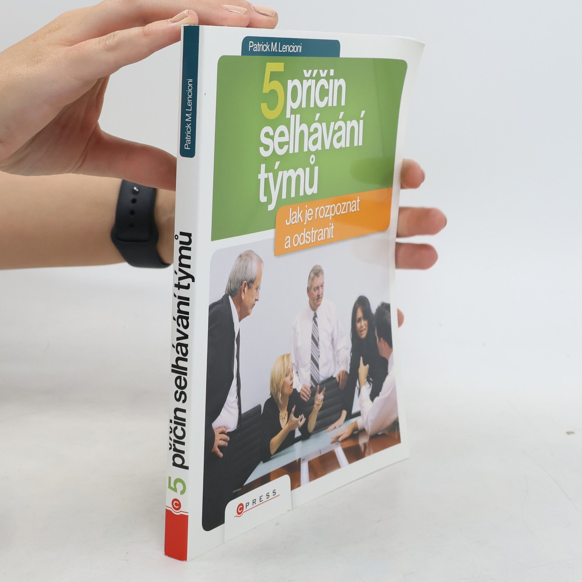 5 příčin selhávání týmů