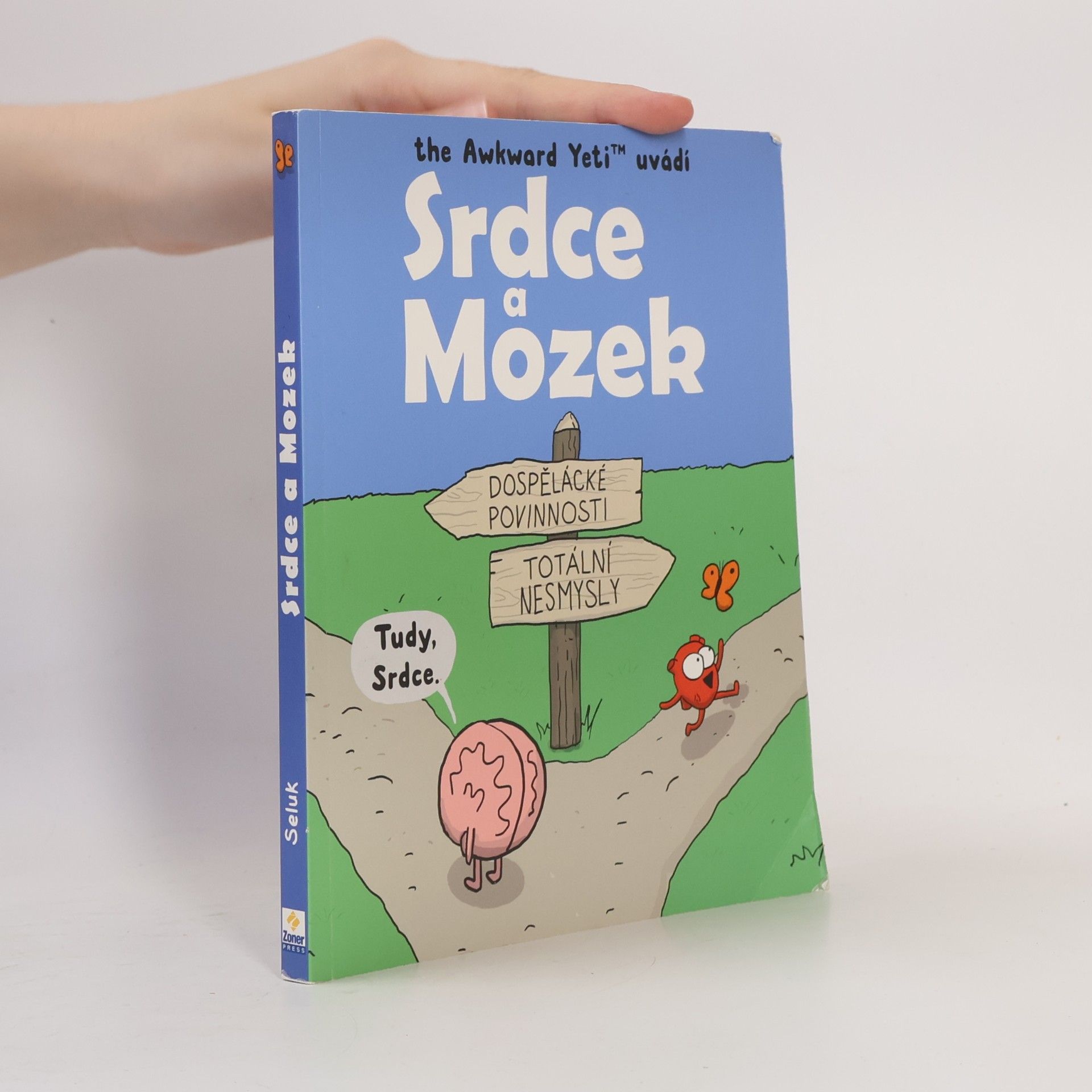 Nick Seluk Srdce a mozek