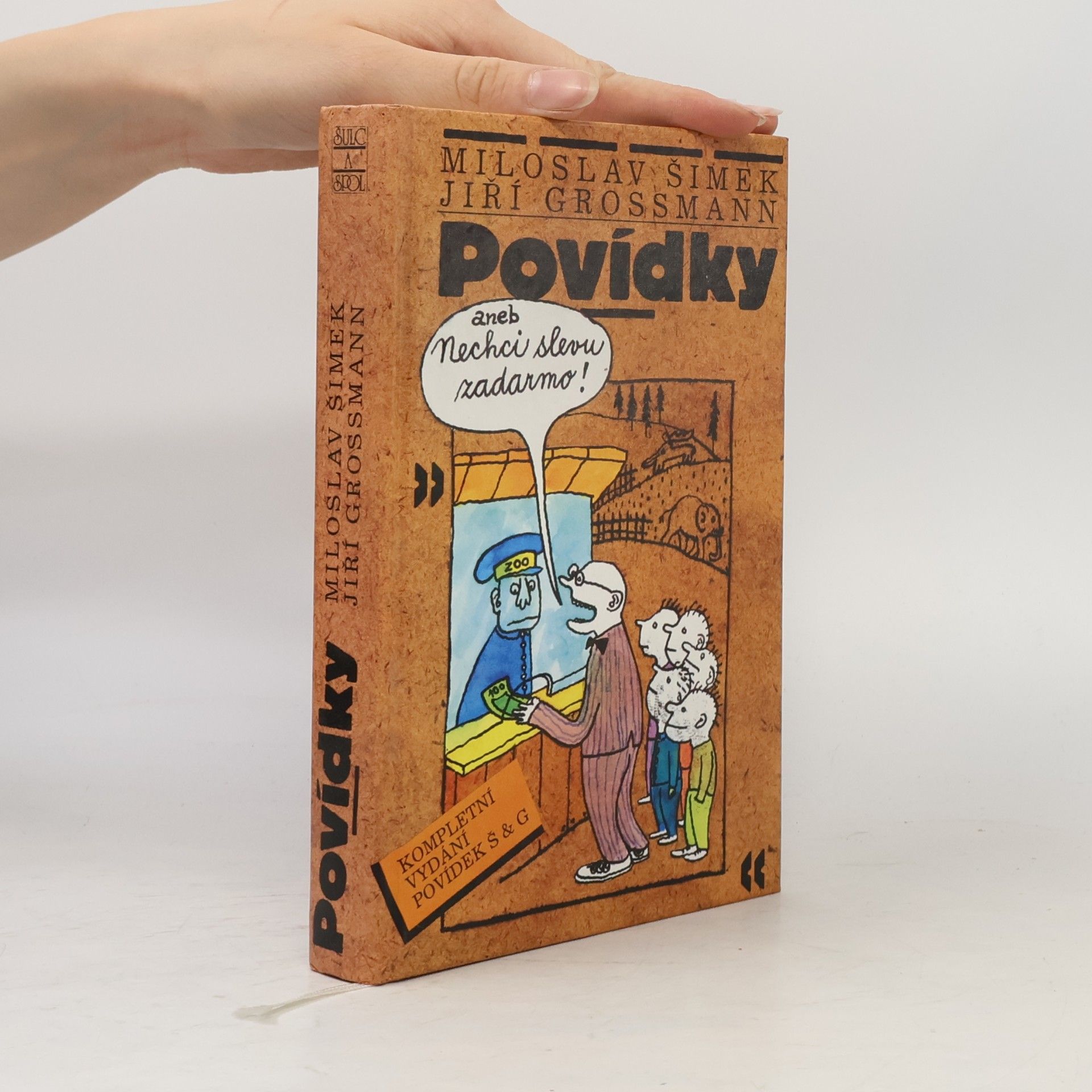 Miloslav Šimek Povídky aneb Nechci slevu zadarmo!