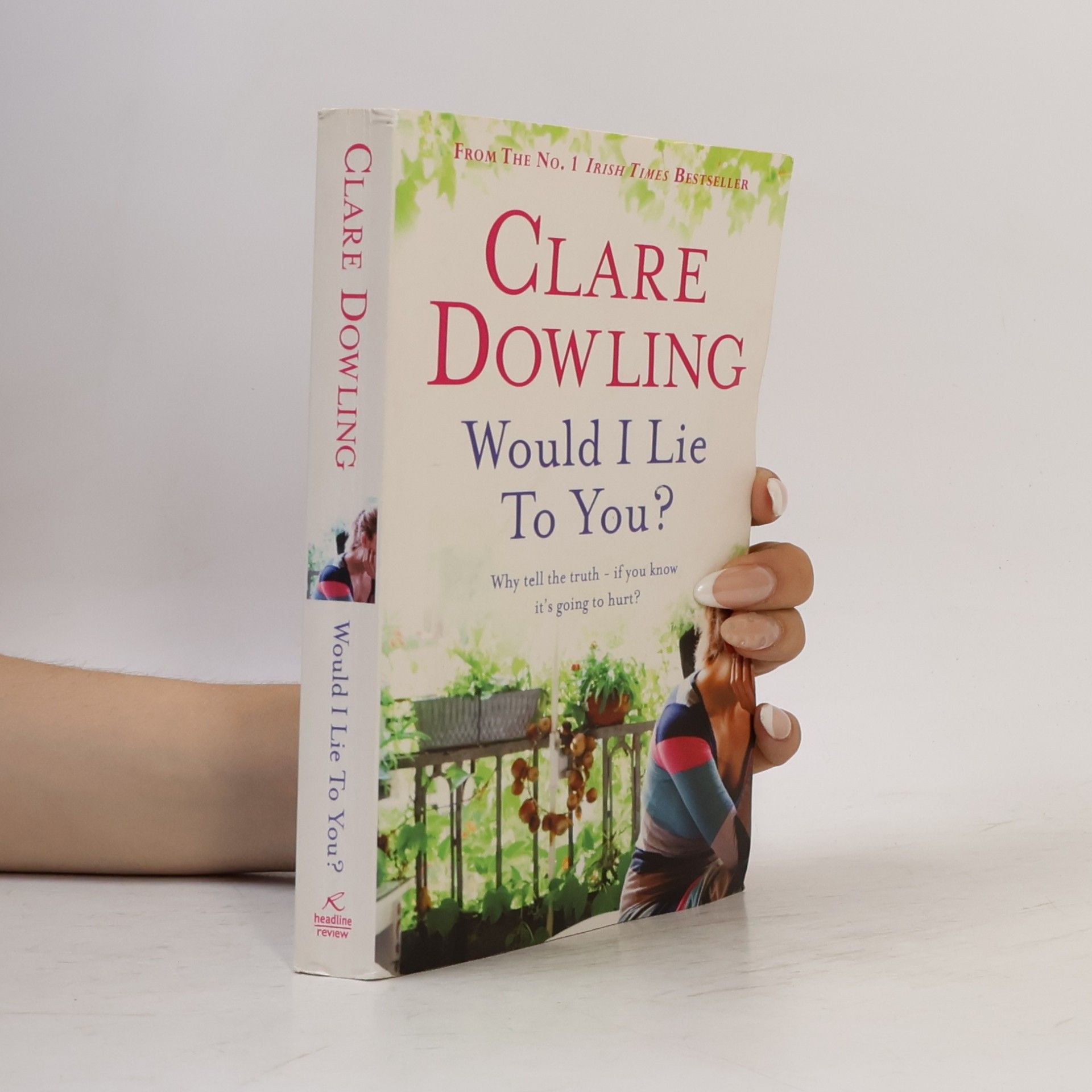 Clare Dowling Would I Lie To You?