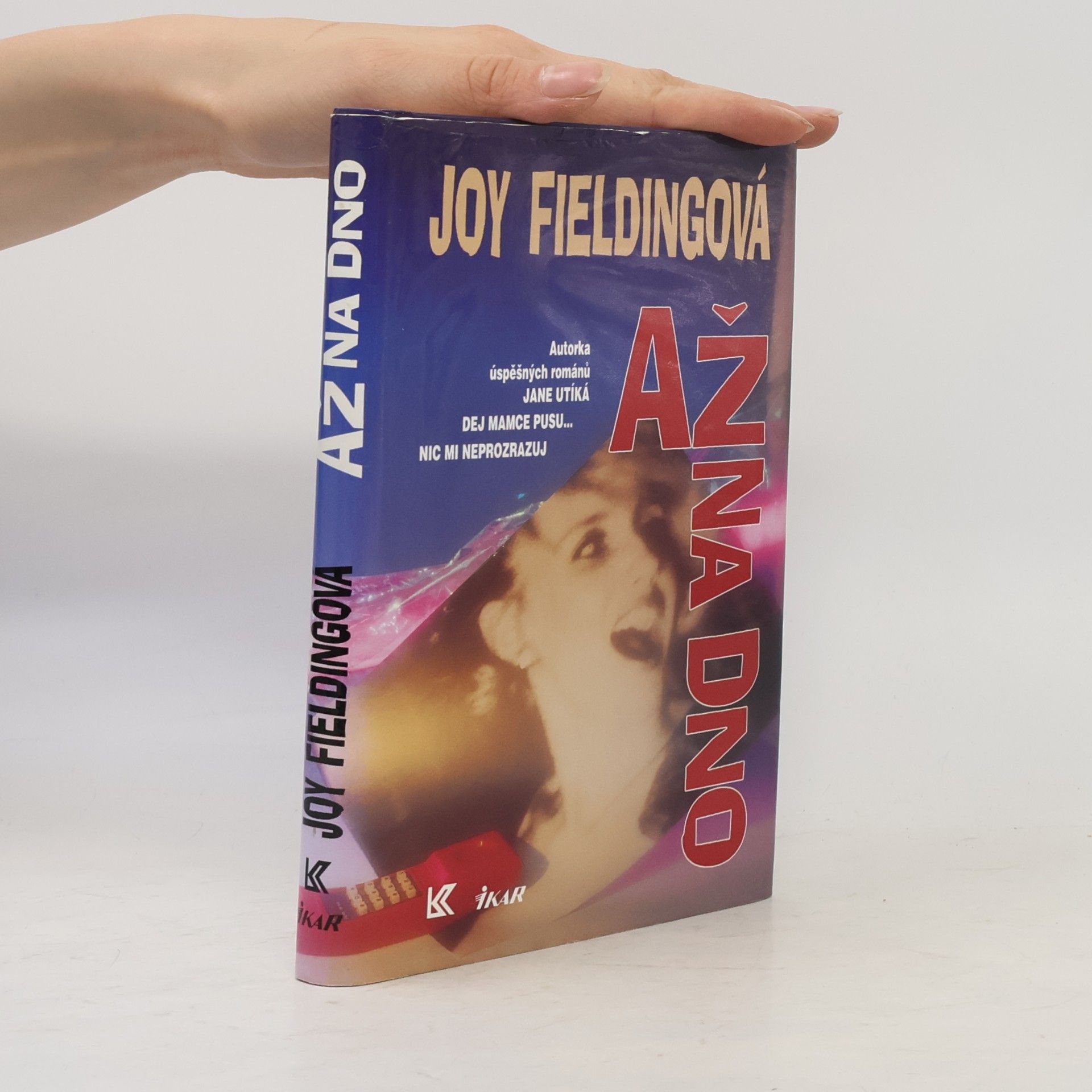 Joy Fielding Až na dno