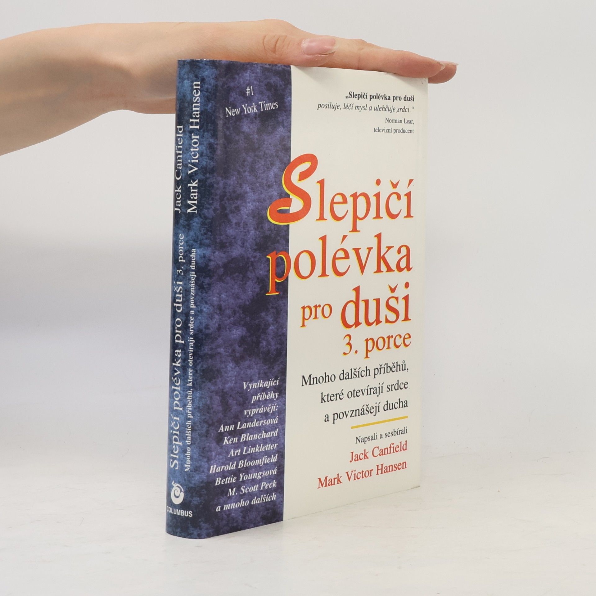 Jack Canfield Slepičí polévka pro duši 3