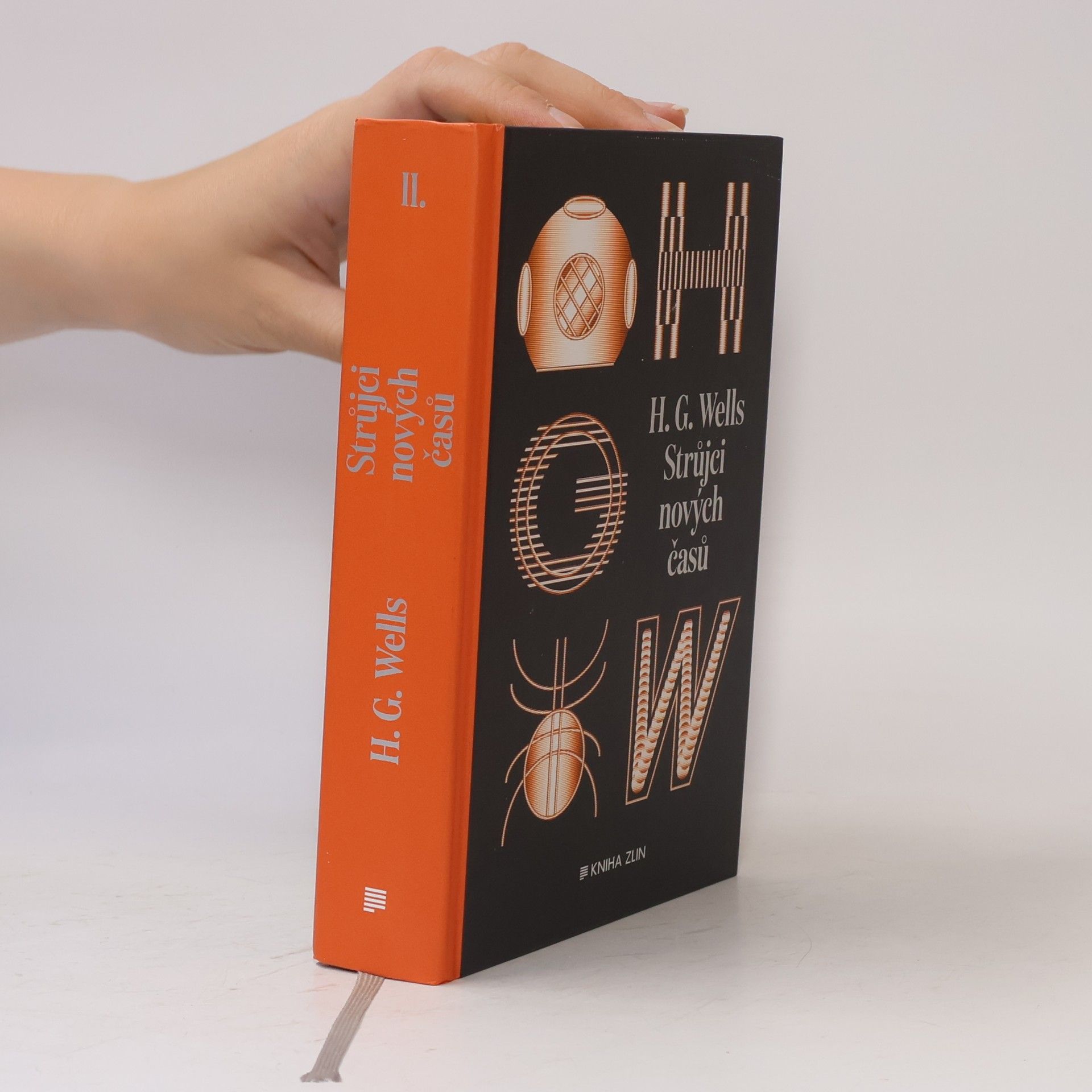 Herbert George Wells Strůjci nových časů: sebrané povídky H. G. Wellse - sv. II