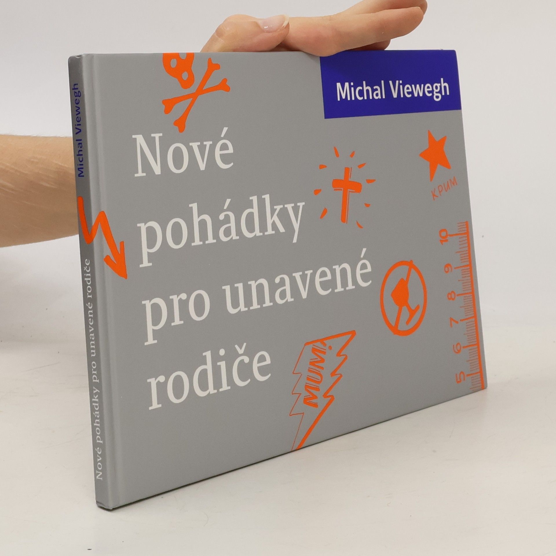 Michal Viewegh Nové pohádky pro unavené rodiče