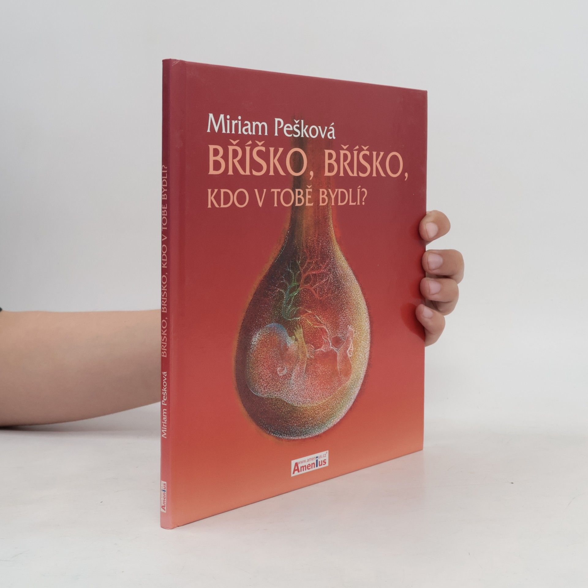 Miriam Pešková Bříško, bříško, kdo v tobě bydlí