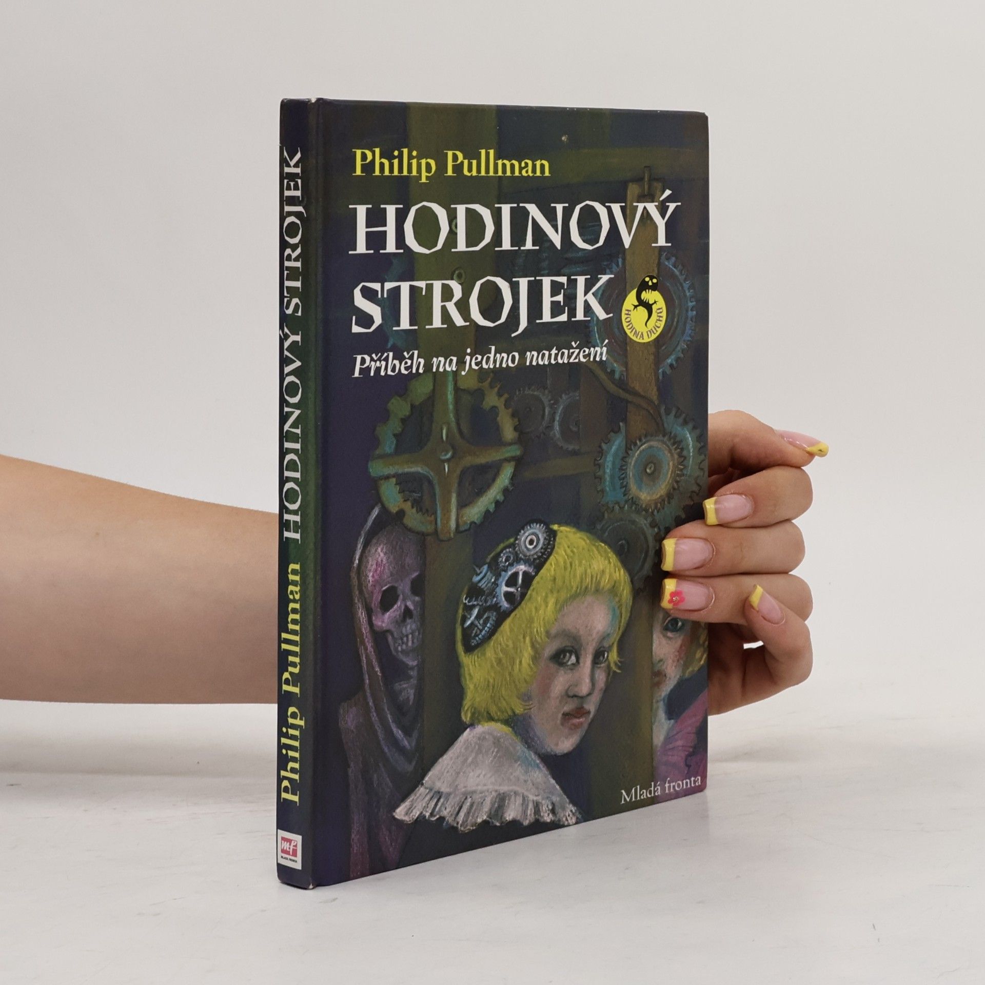 Philip Pullman Hodinový strojek, aneb, Příběh na jedno natažení