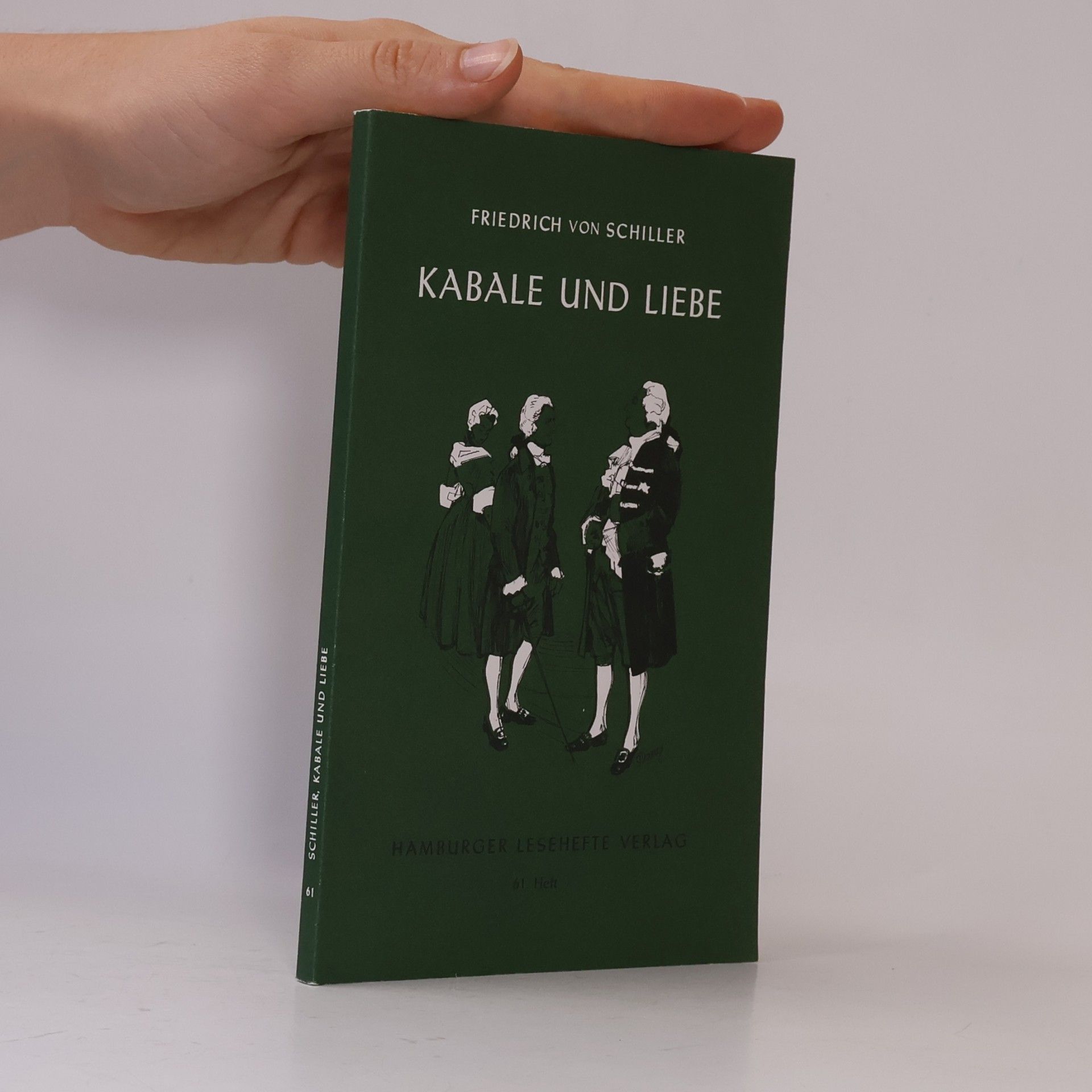 Friedrich Schiller Kabale und Liebe