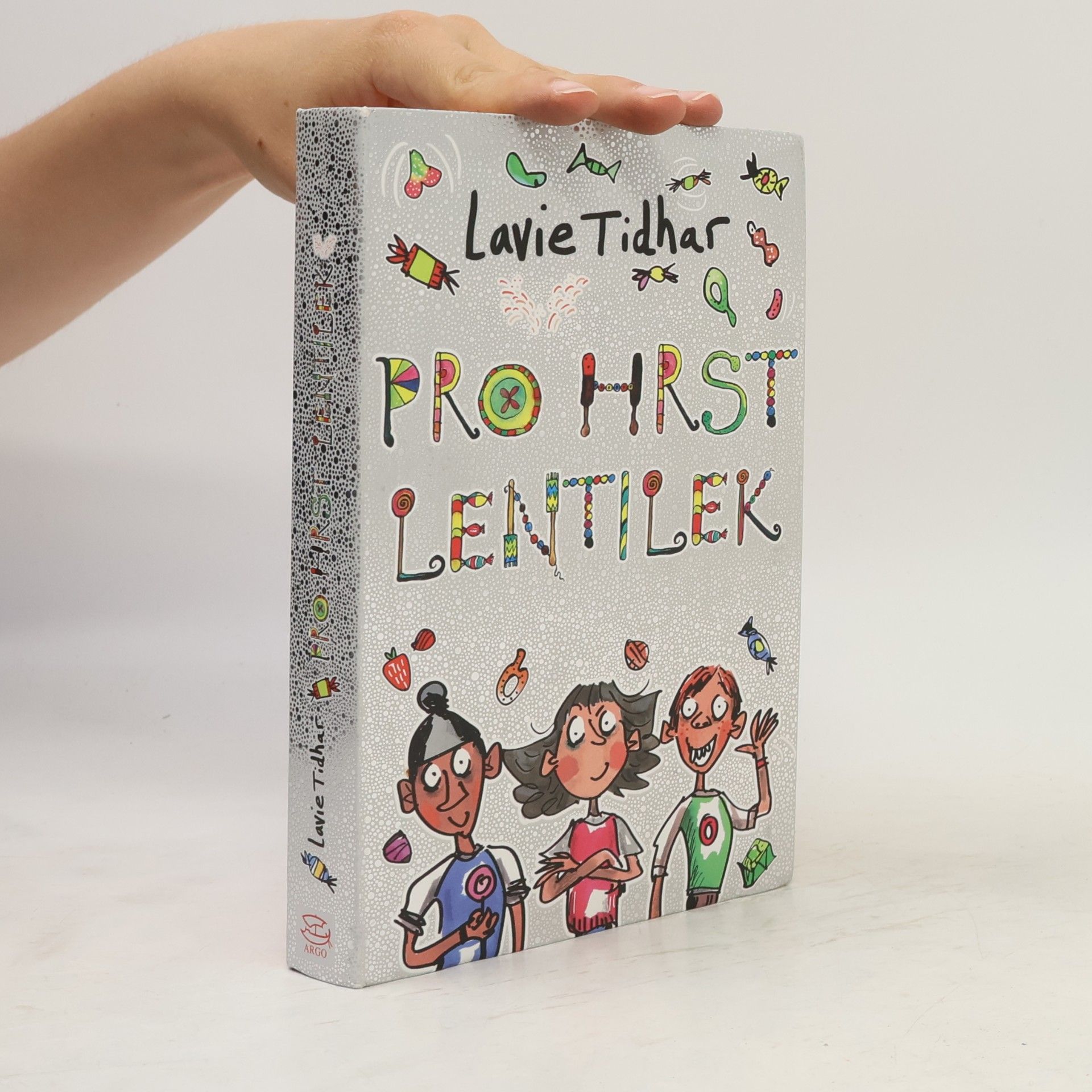 Lavie Tidhar Pro hrst lentilek