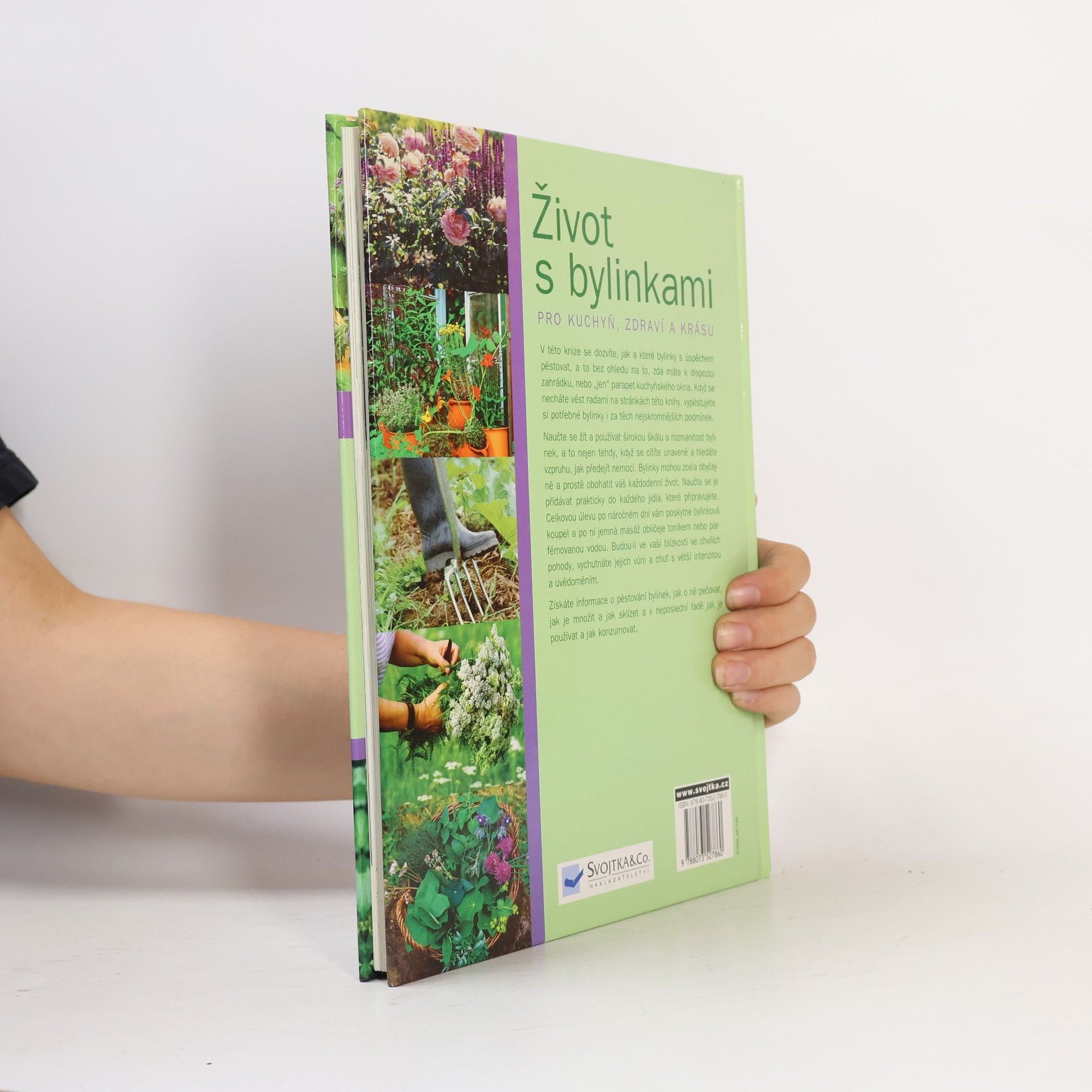 Various authors Život s bylinkami. Pro kuchyň, zdraví a krásu